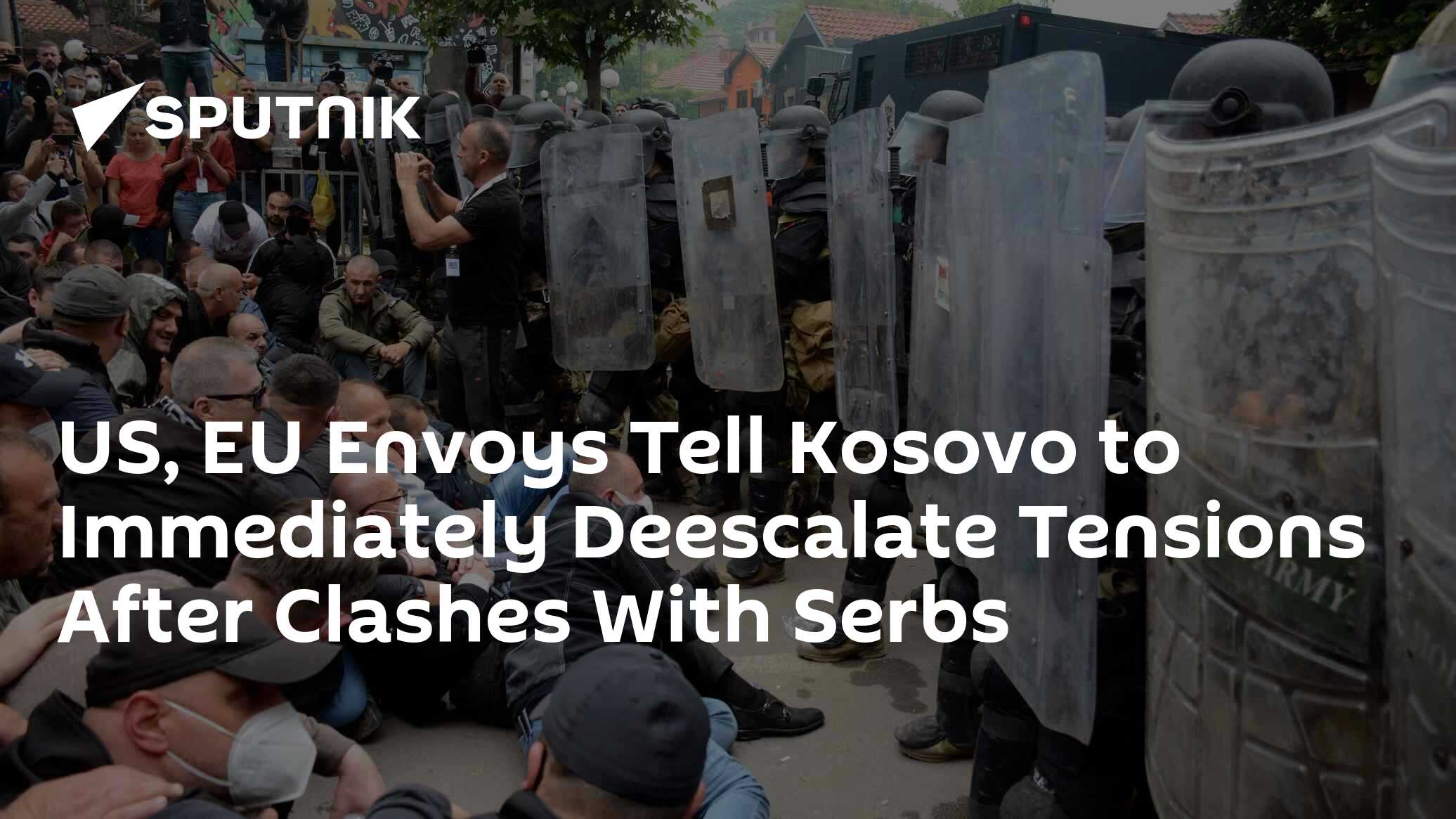 US, EU Envoys Tell Kosovo to Immediately Deescalate Tensions After Clashes With Serbs