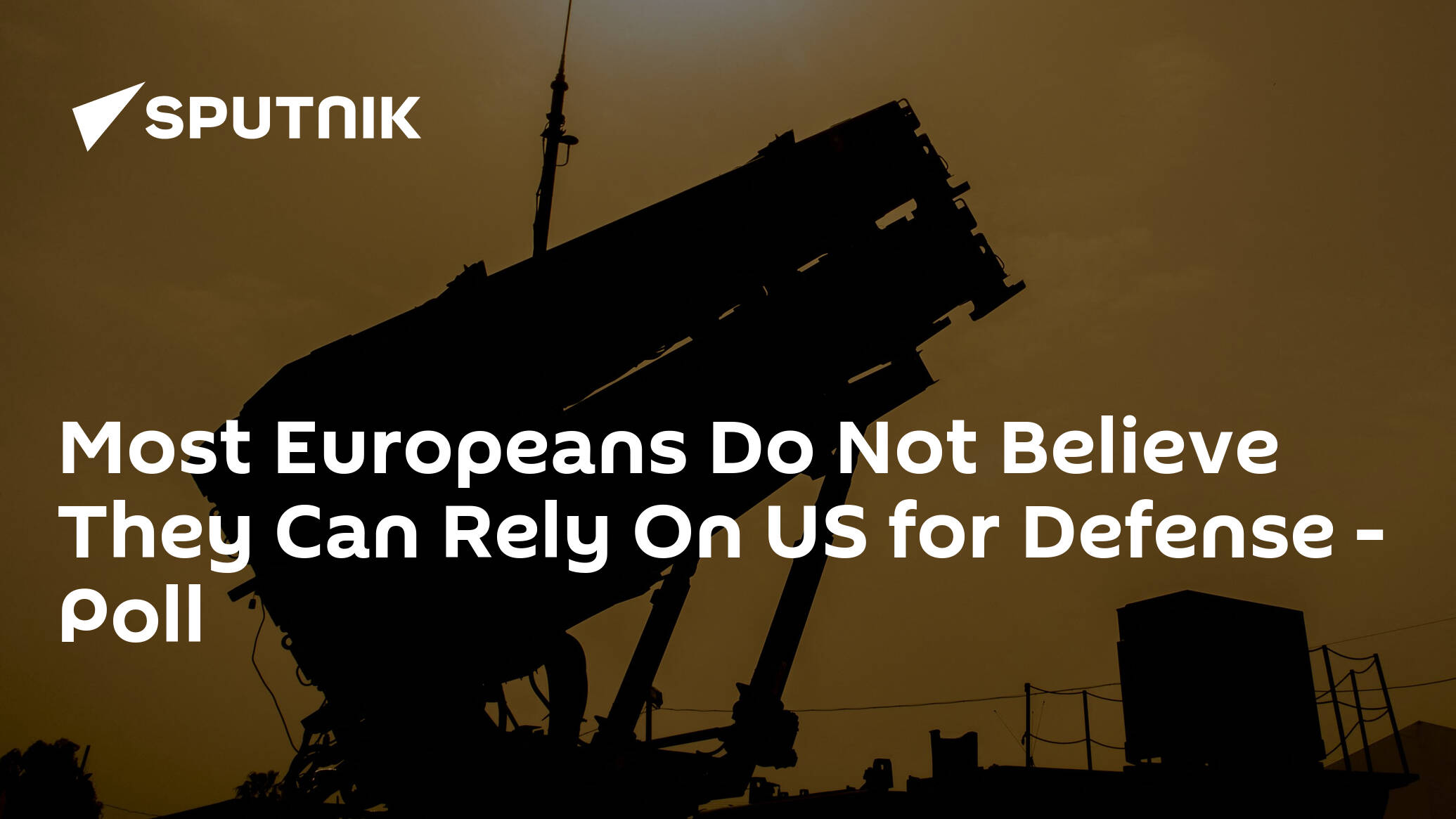 Most Europeans Do Not Believe They Can Rely On US for Defense – Poll