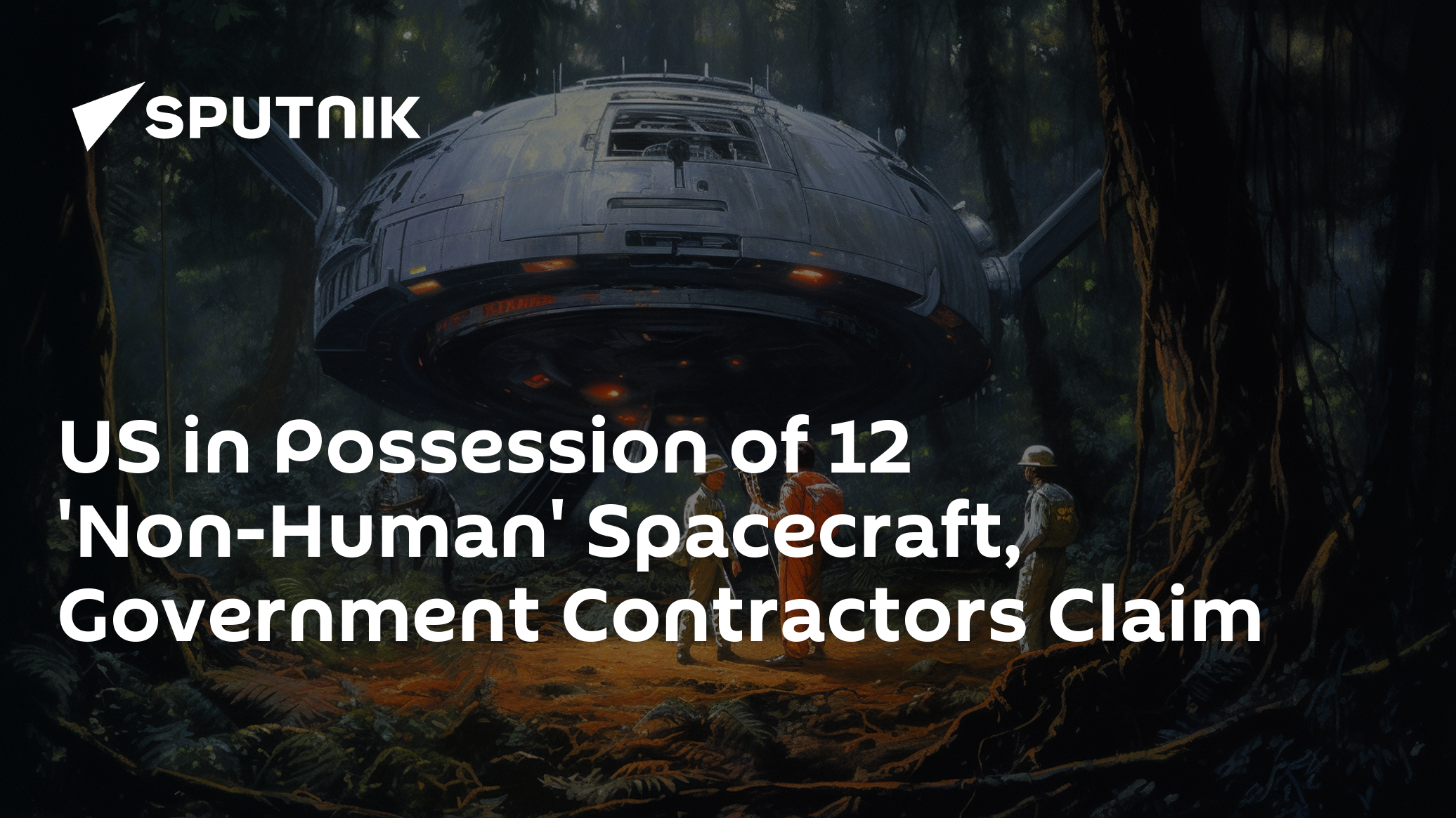 US Government Hiding at least 12 Alien Crafts from Congress, Say Contractors - Vimarsana News
