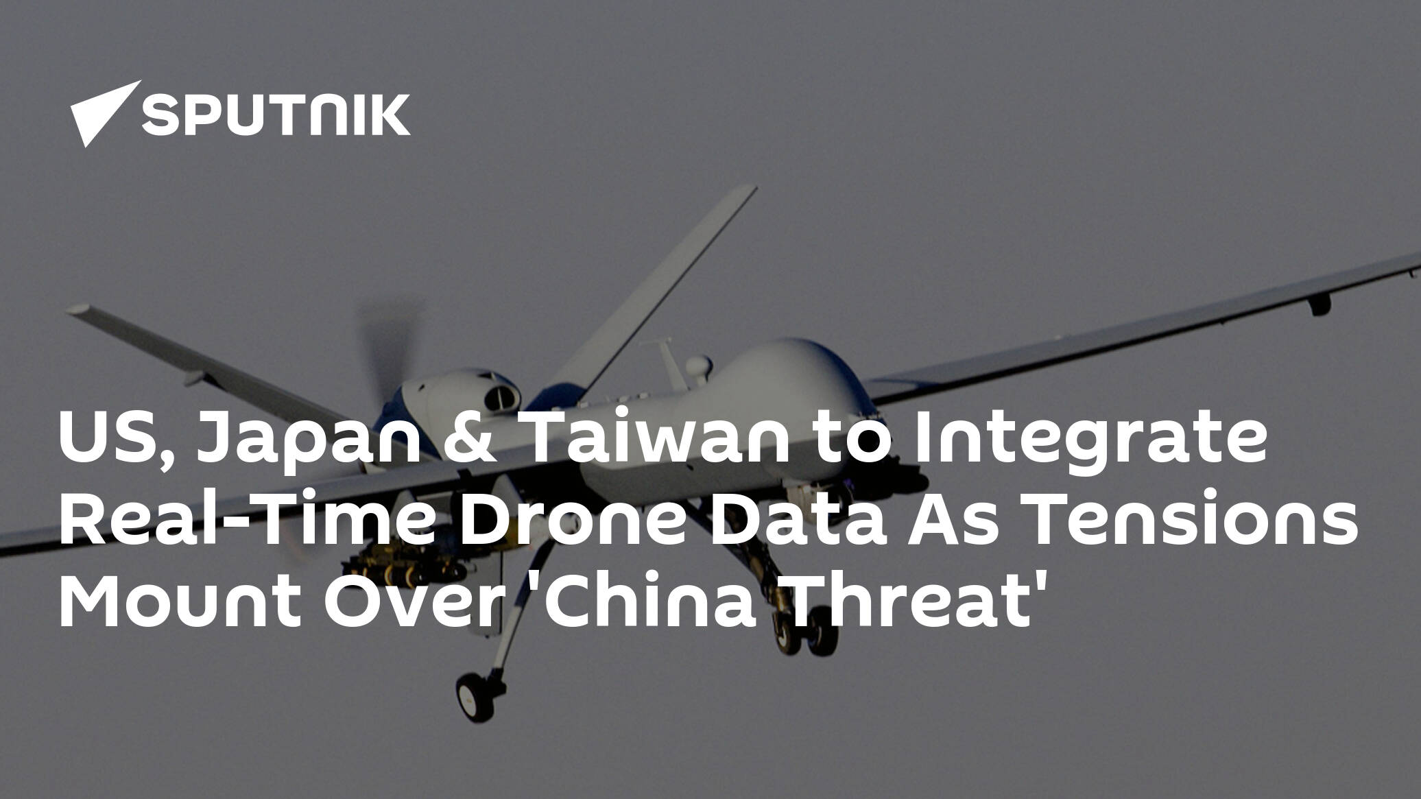 US, Japan & Taiwan to Integrate Real-Time Drone Data