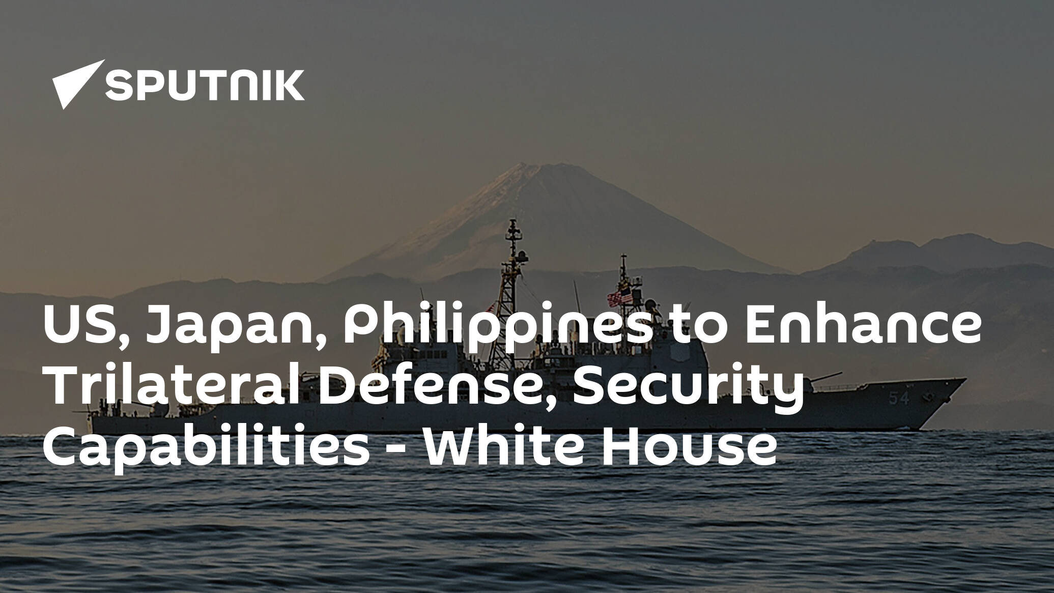 US, Japan, Philippines to Enhance Trilateral Defense, Security Capabilities – White House