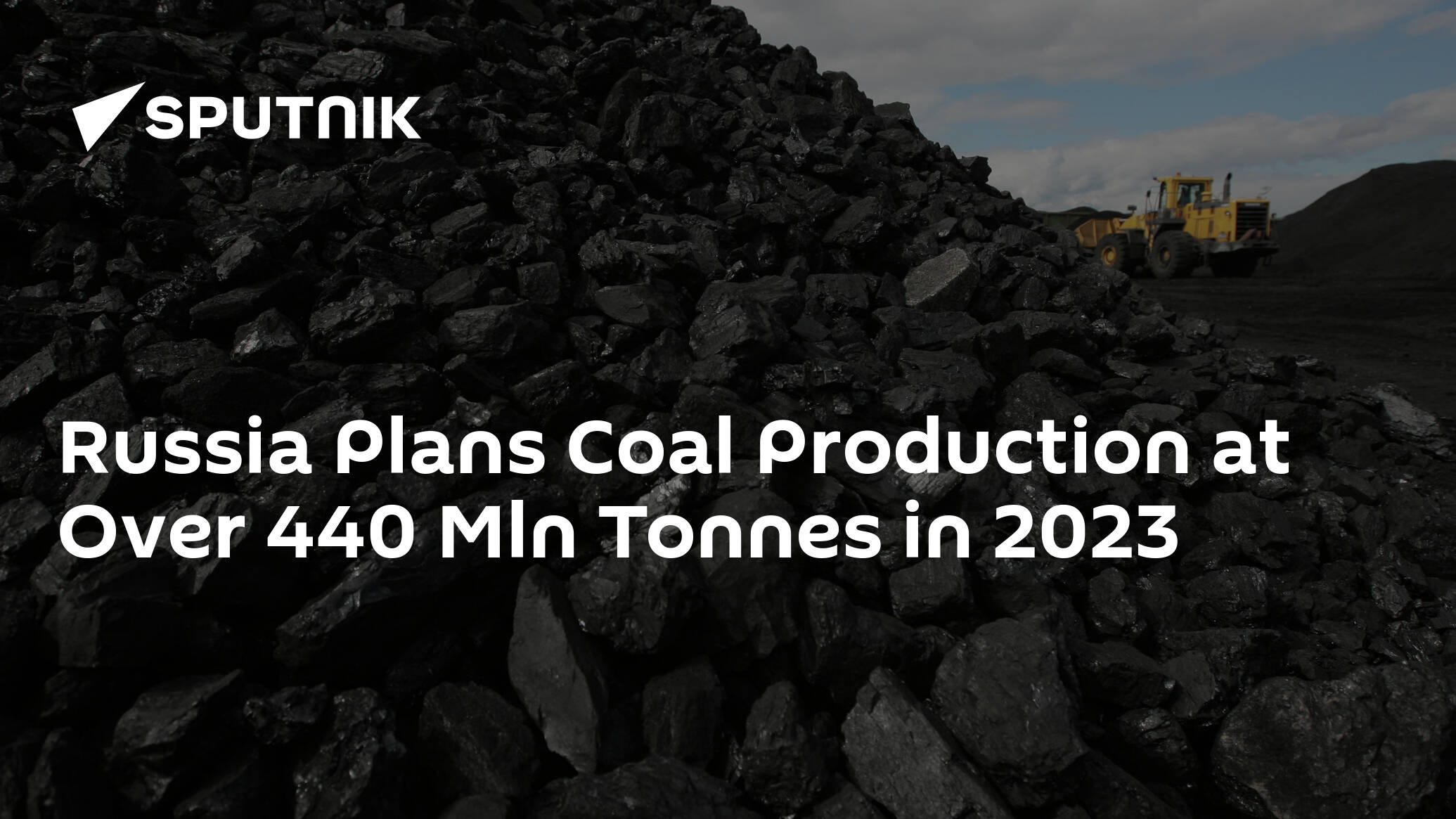 Russia Plans Coal Production at Over 440 Mln Tonnes in 2023
