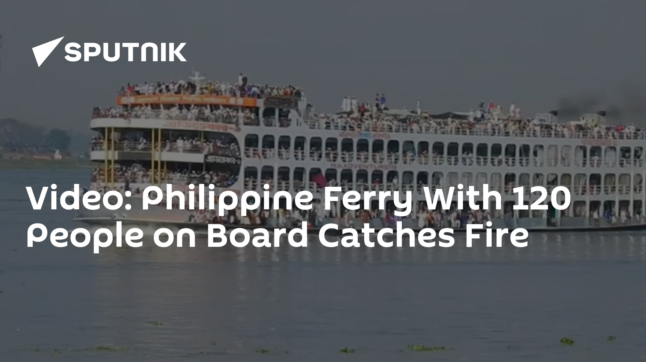 Video: Philippine Ferry With 120 People on Board Catches Fire Video: Philippine Ferry With 120 People on Board Catches Fire