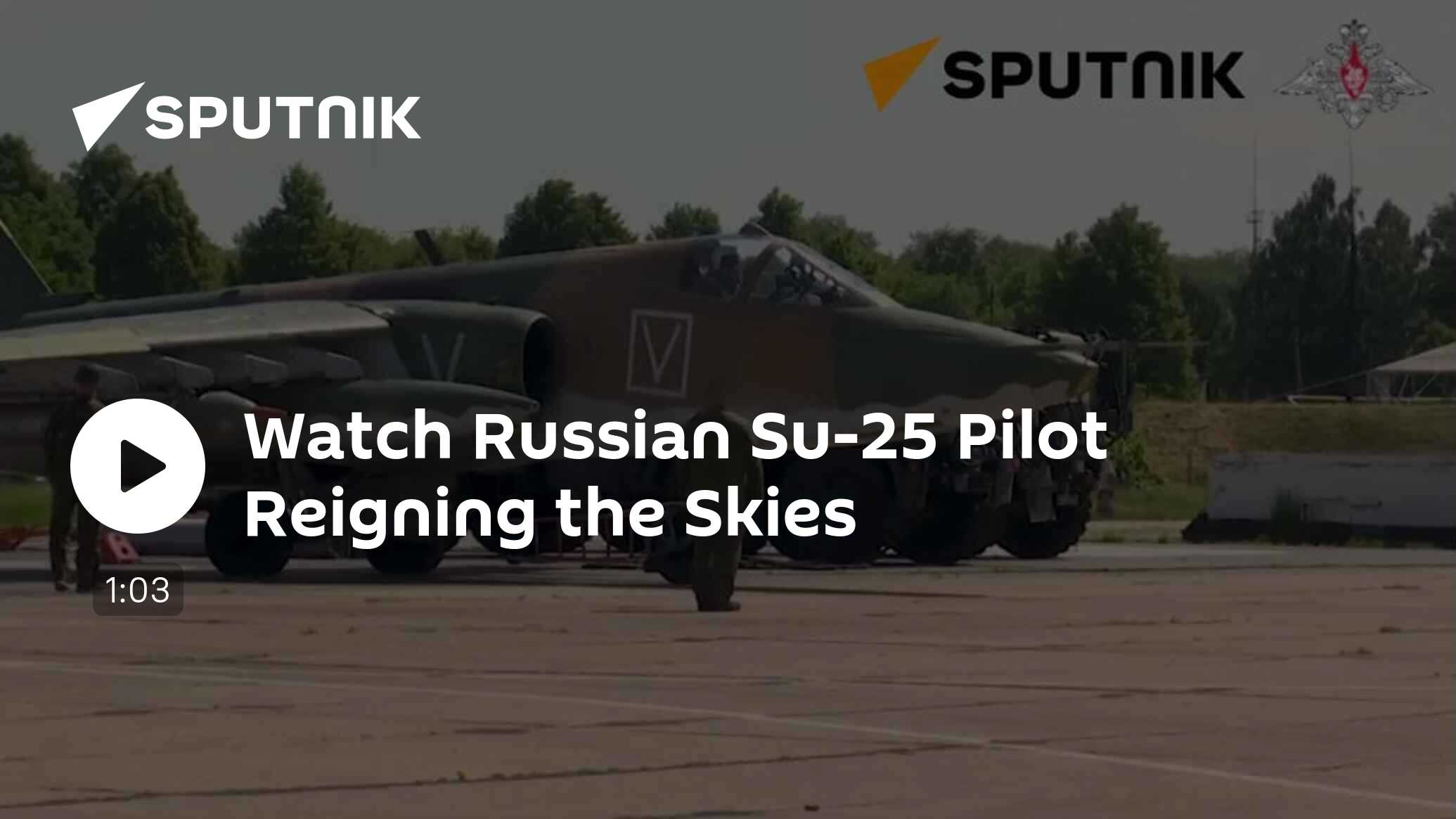 Watch Russian Su-25 Pilot Reigning the Skies