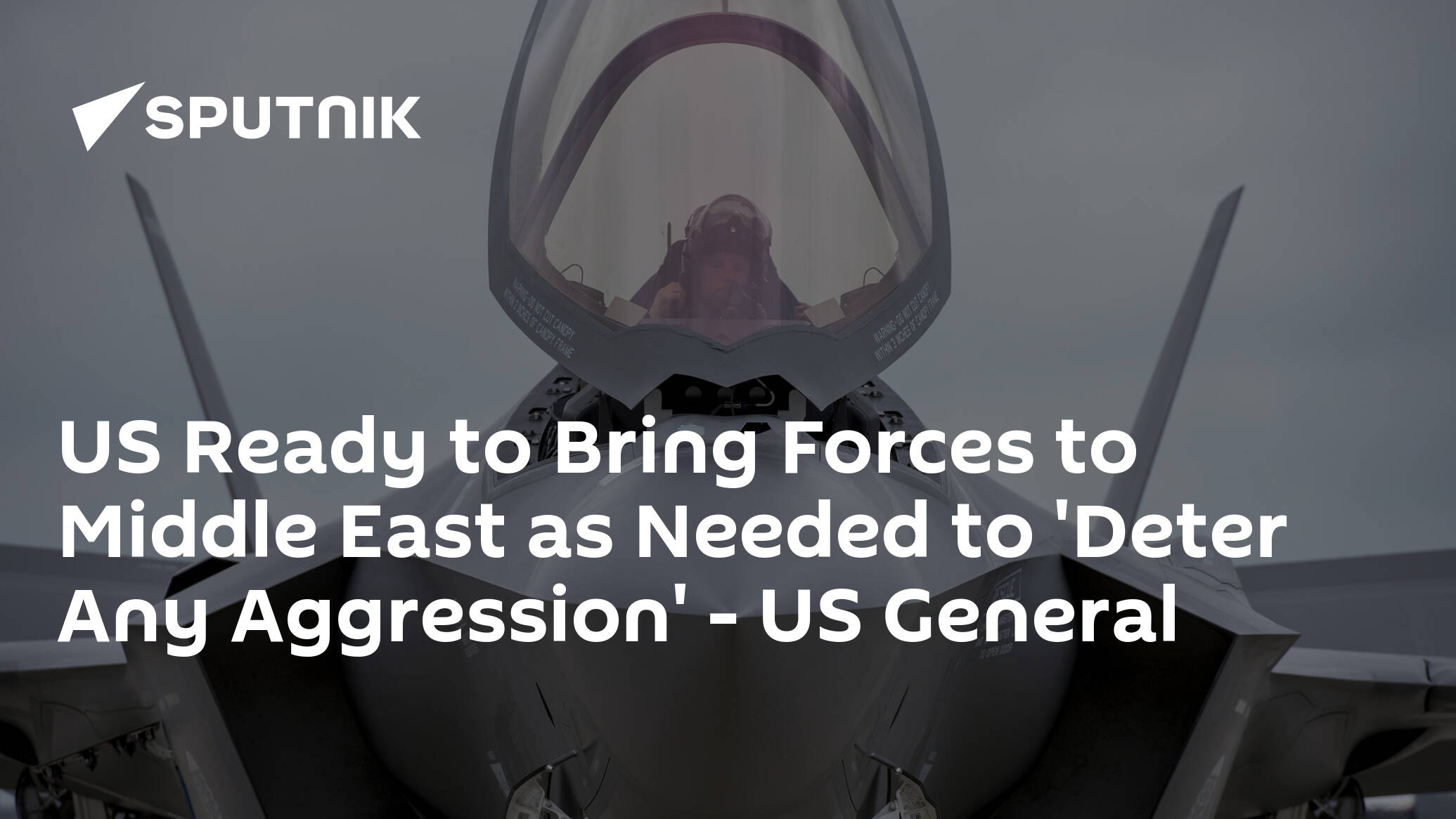 US Ready to Bring Forces to Middle East as Needed to 'Deter Any Aggression' – US General