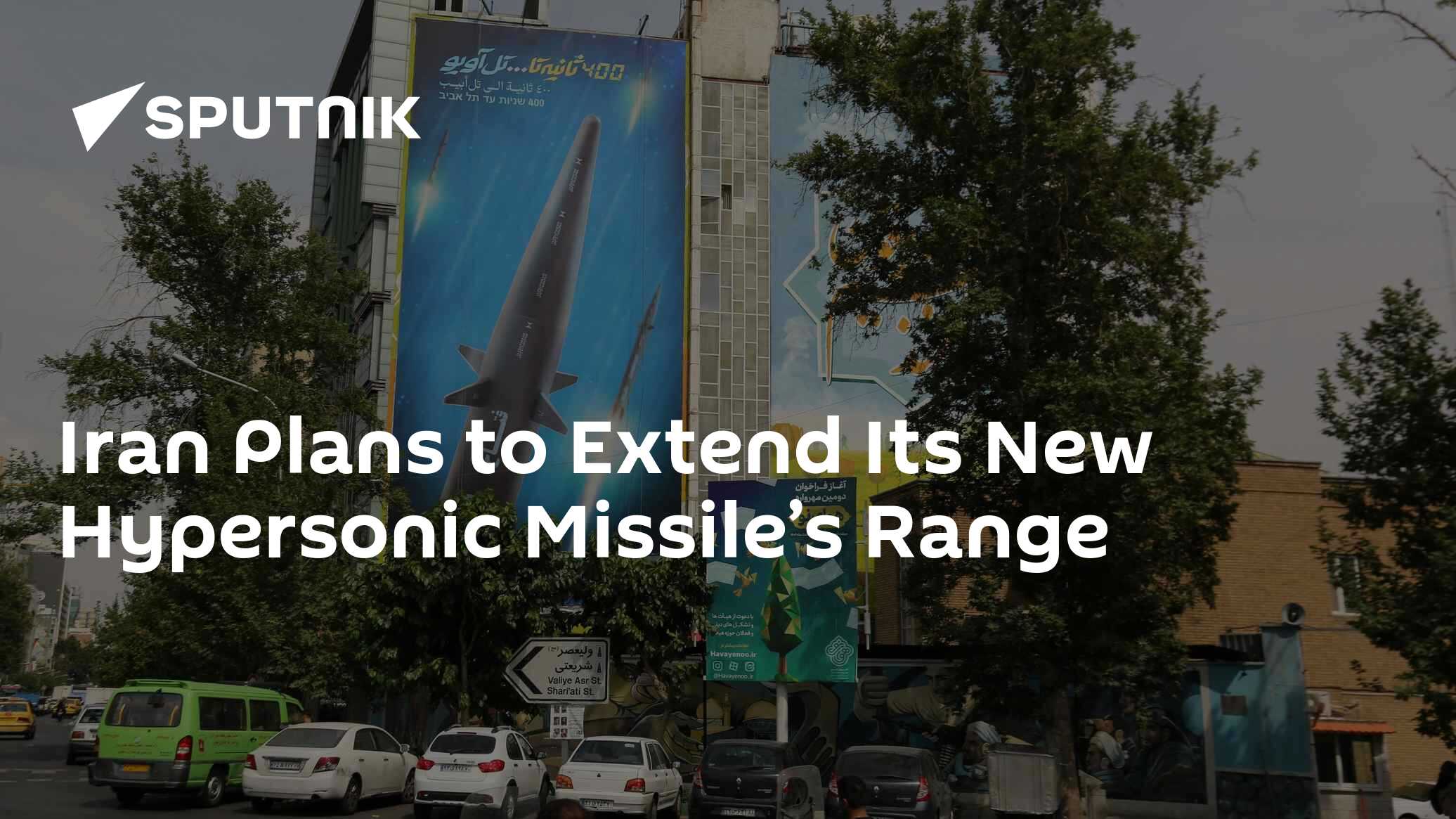 Iran Plans to Extend Its New Hypersonic Missile's Range - Vimarsana News