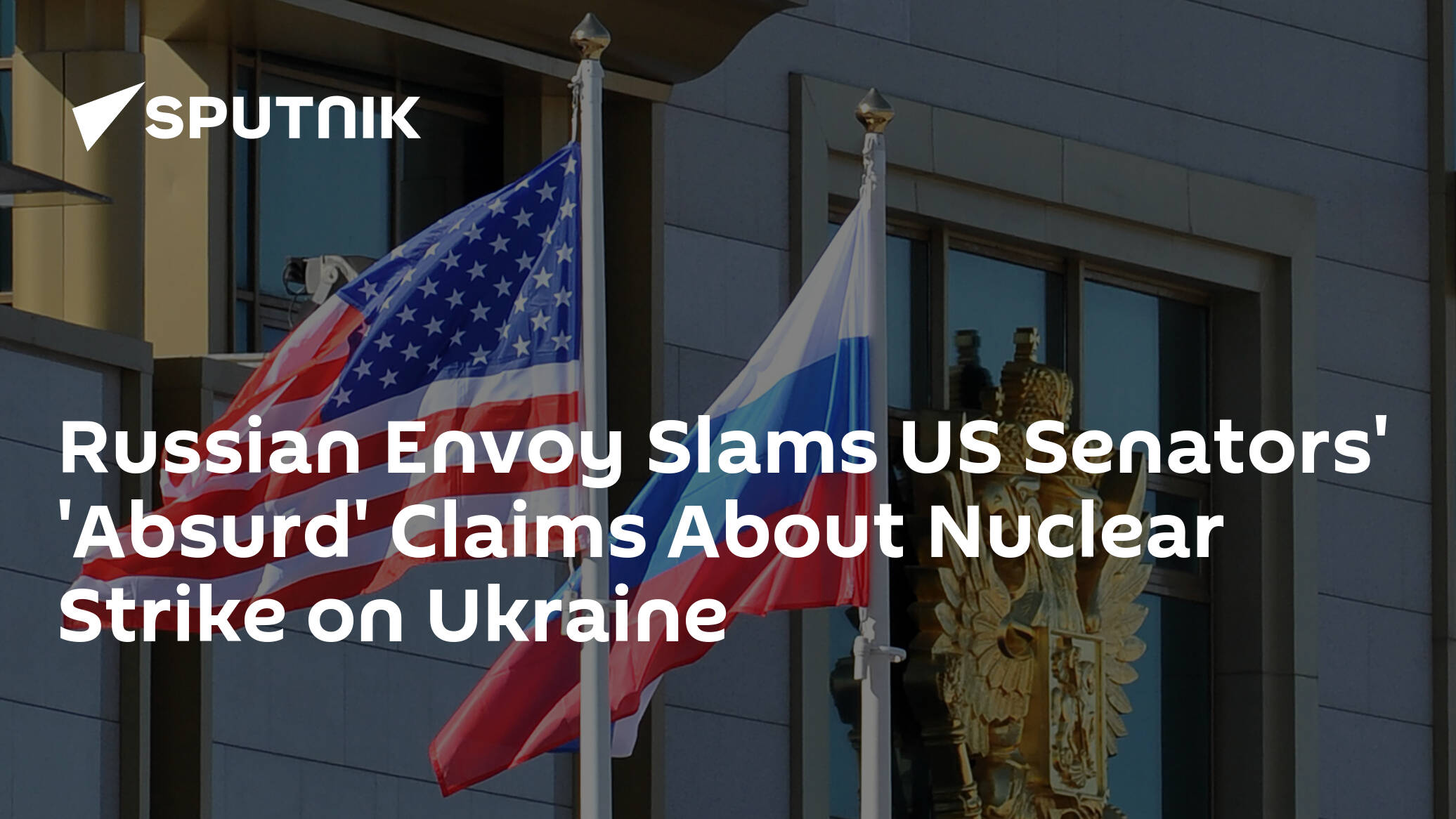 'Crazy Initiative': Antonov Slams US Senators' 'Absurd' Claims About Nuclear Strike on Ukraine