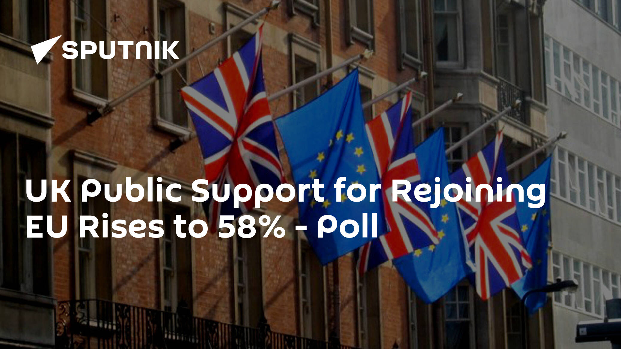 UK Public Support for Rejoining EU Rises to 58% – Poll