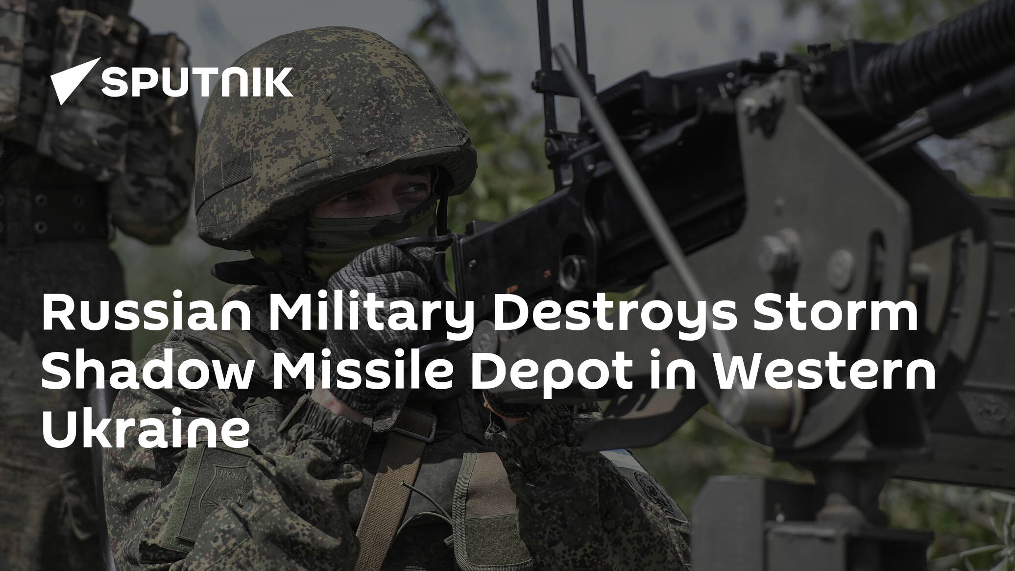 Russian Military Destroys Storm Shadow Missile Depot in Western Ukraine
