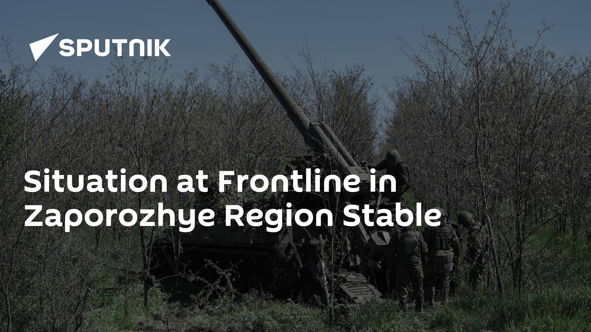 Situation at Frontline in Zaporozhye Region Stable