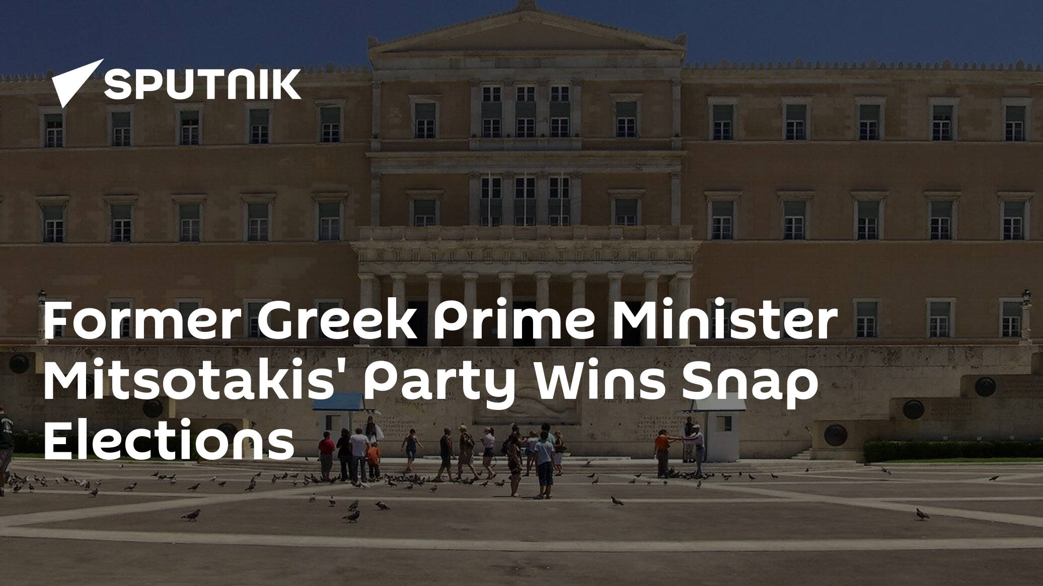 Former Greek Prime Minister Mitsotakis' Party Wins Snap Elections