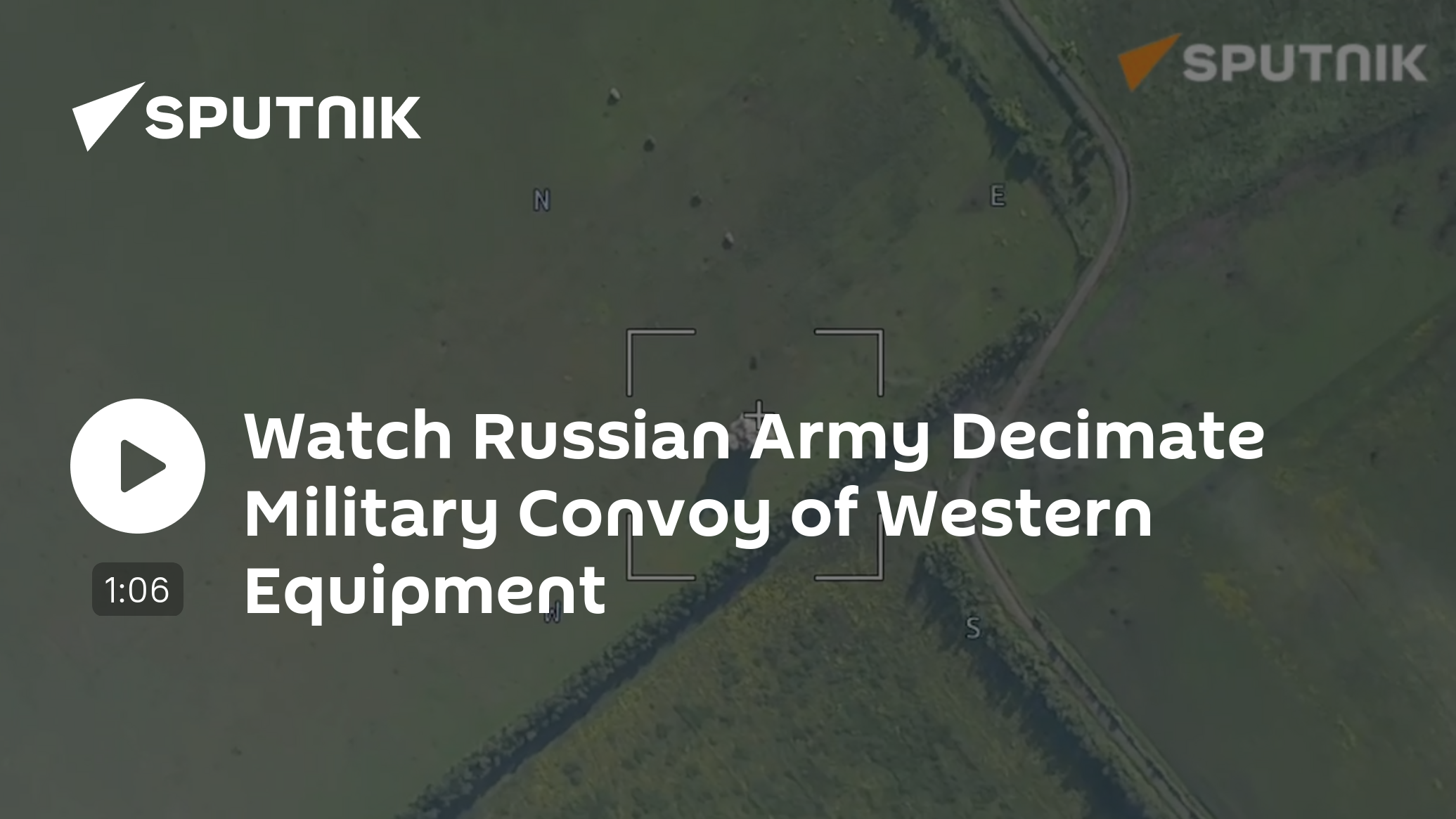 Watch Russian Army Decimate Military Convoy of Western Equipment