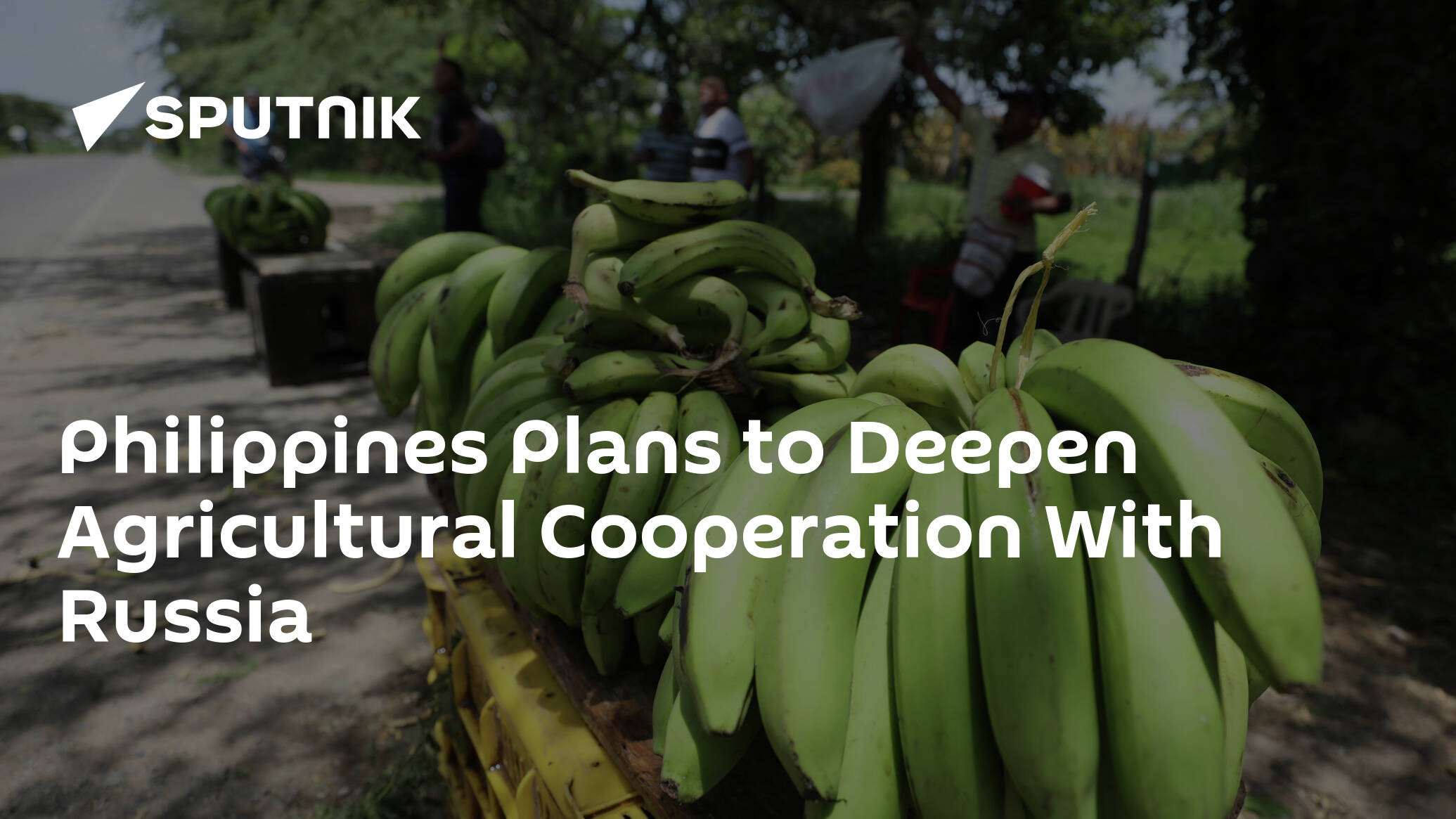 Philippines Plans to Deepen Agricultural Cooperation With Russia