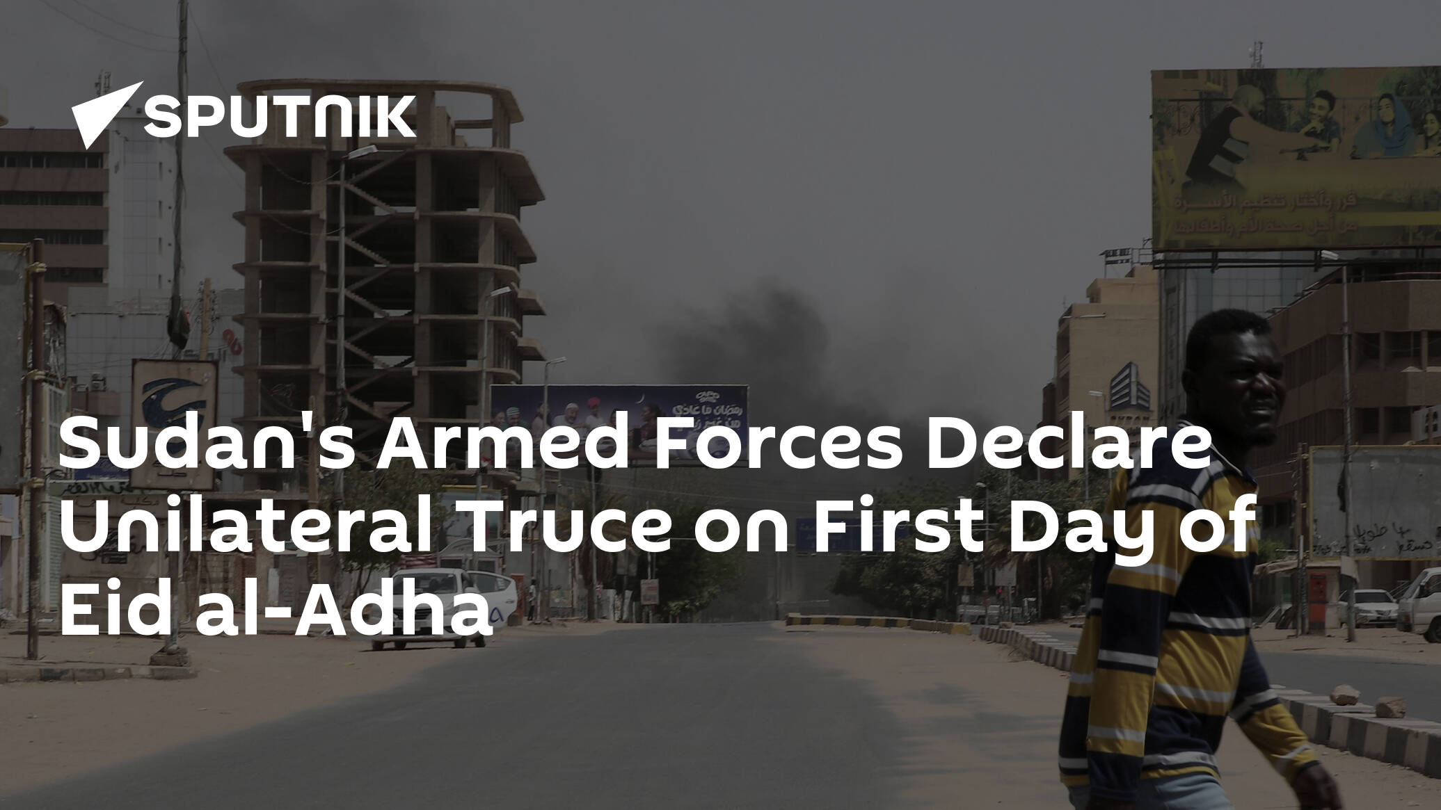 Sudan's Armed Forces Declare Unilateral Truce on First Day of Eid al-Adha