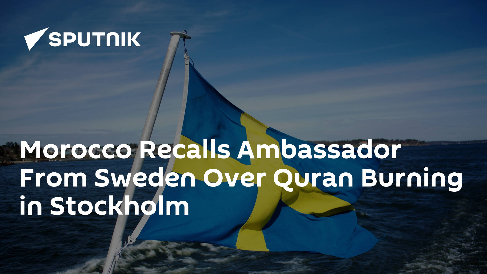Morocco Recalls Ambassador From Sweden Over Quran Burning in Stockholm