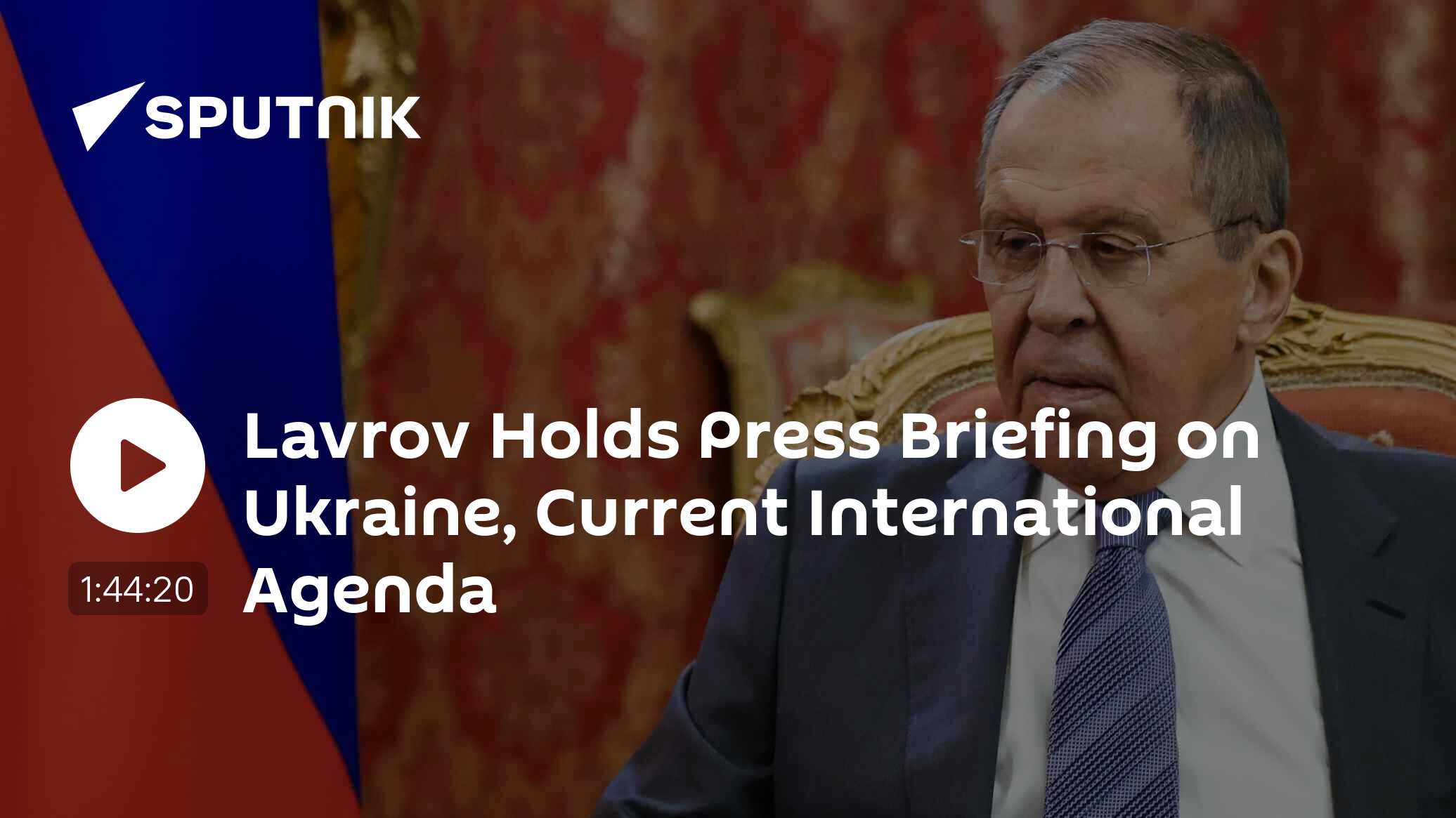 Lavrov Holds Presser on Ukraine and Other International Topics - Vimarsana News