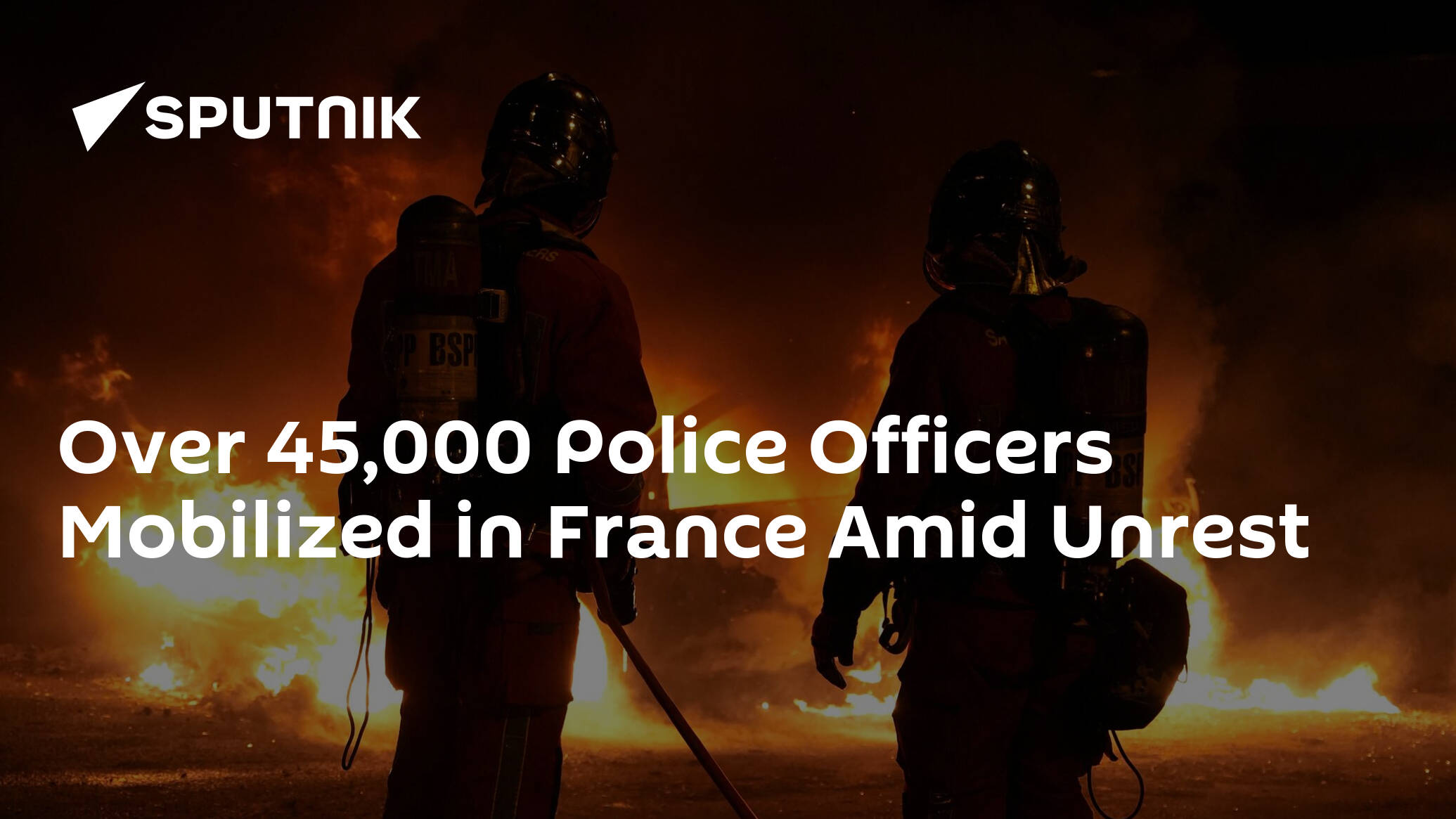 Over 45,000 Police Officers Mobilized in France Amid Unrest – Interior Minister