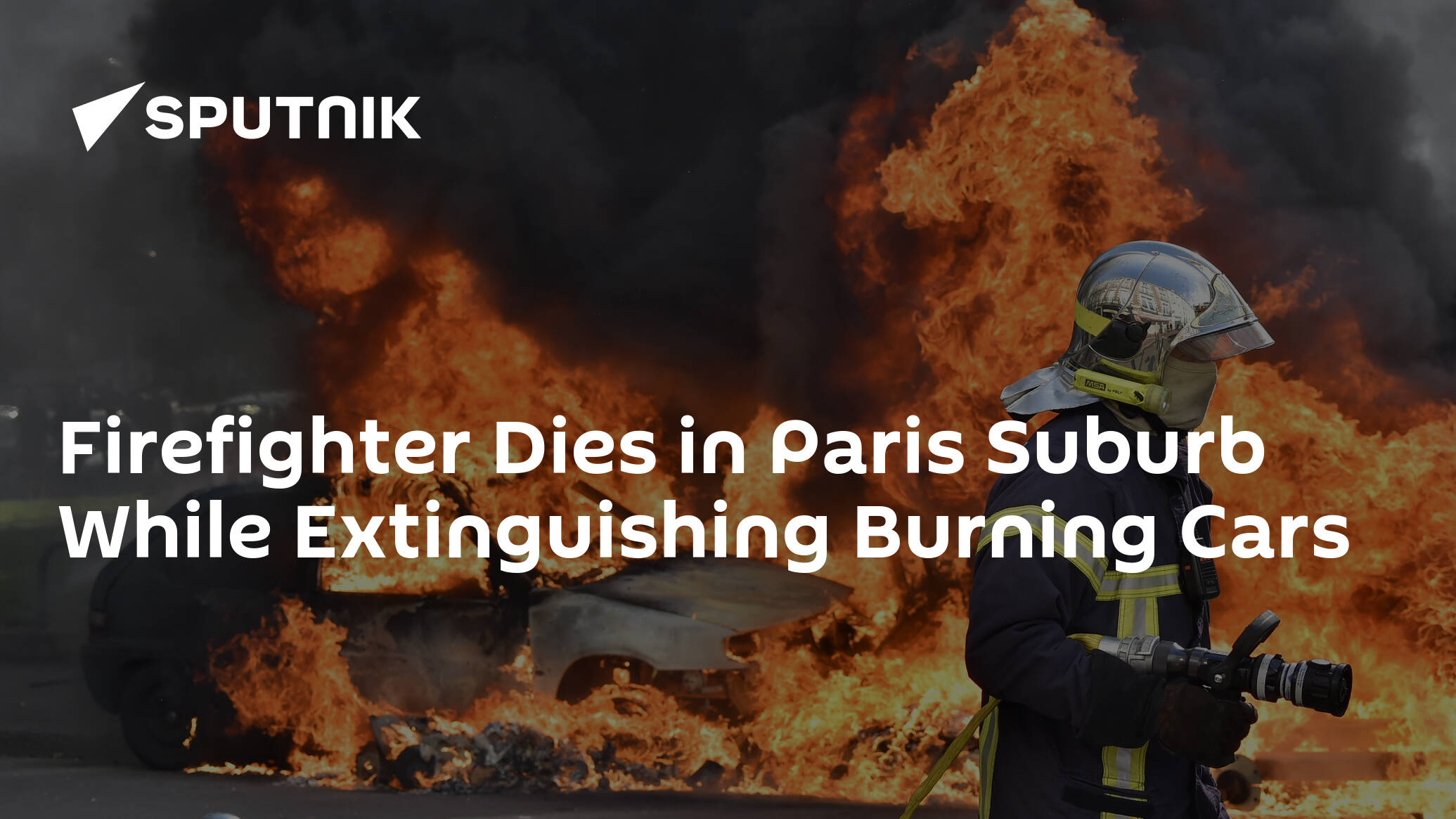 Firefighter Dies in Paris Suburb While Extinguishing Burning Cars