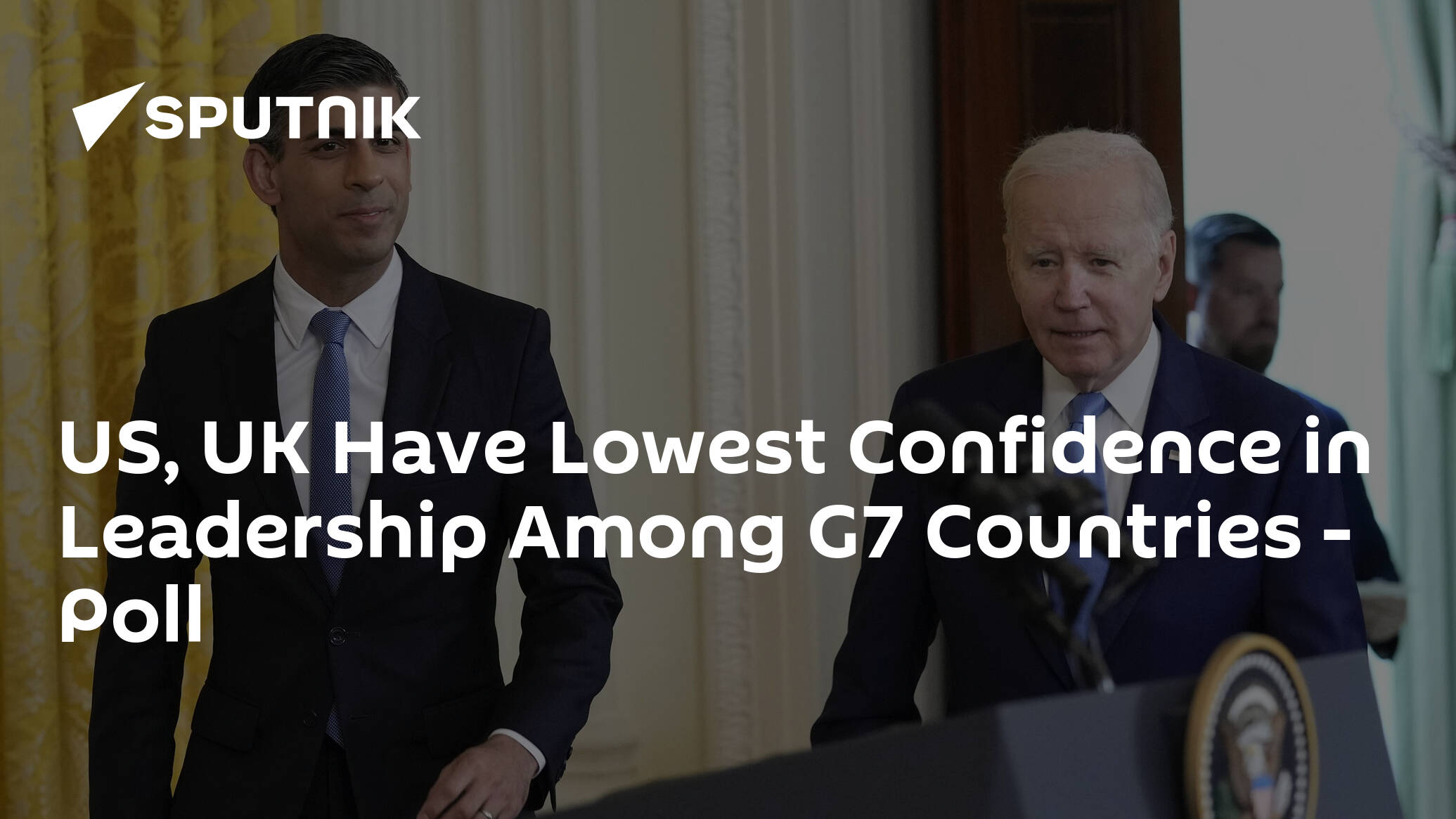 US, UK Have Lowest Confidence in Leadership Among G7 Countries – Poll