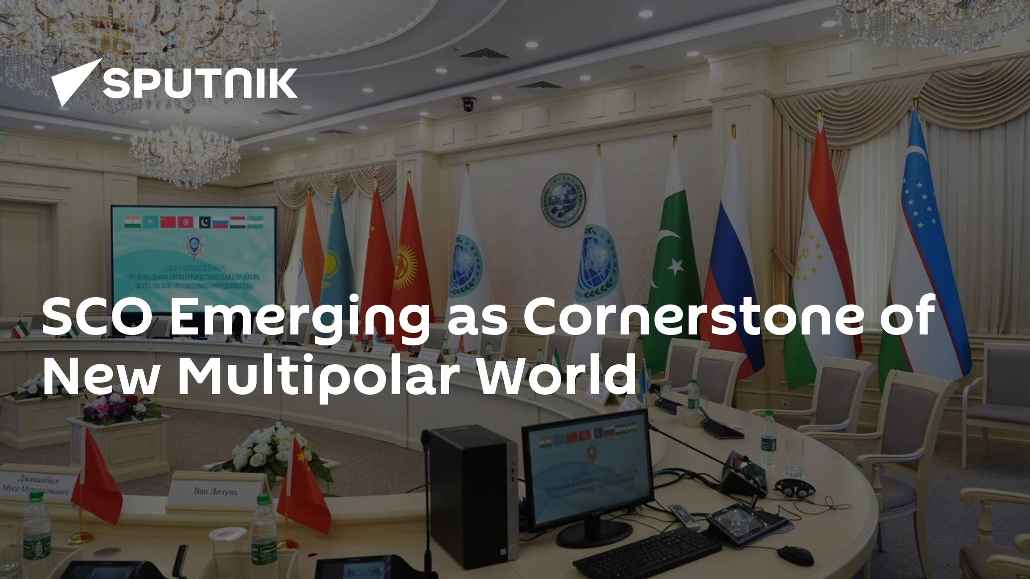 SCO Emerging as Cornerstone of New Multipolar World
