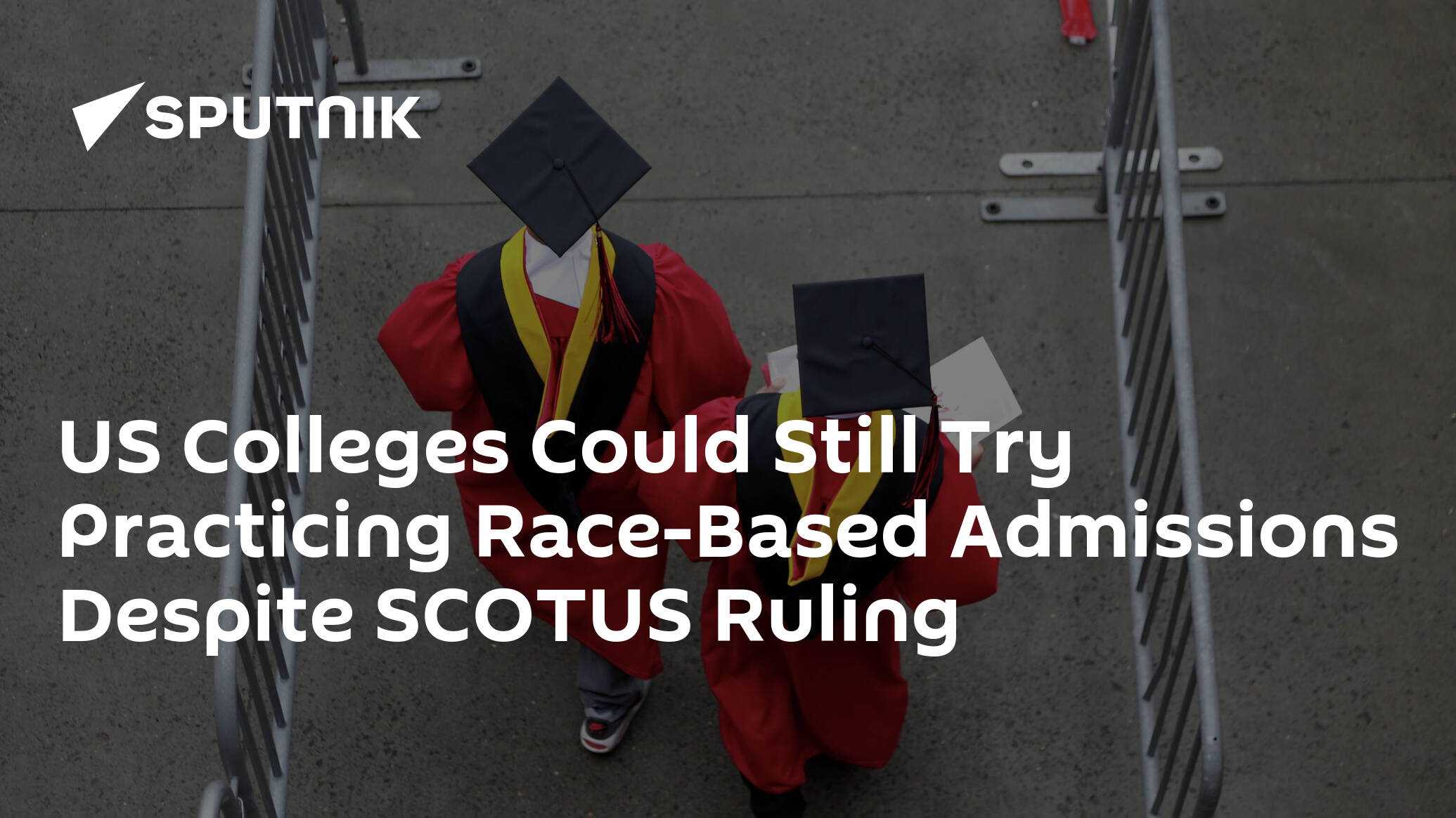 US Colleges Could Still Try Practicing Race-Based Admissions Despite SCOTUS Ruling