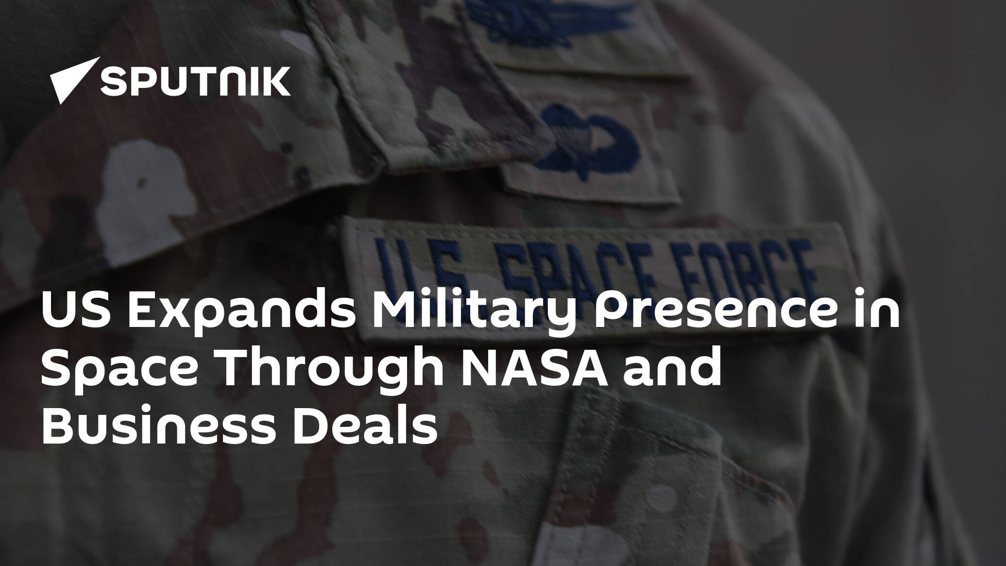 US Expands Military Presence in Space Through NASA and Business Deals