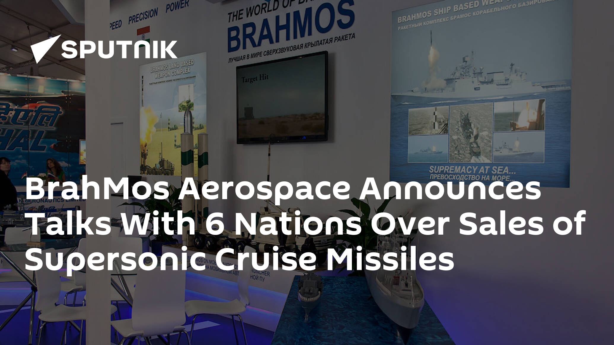 BrahMos Aerospace Announces Talks With 6 Nations Over Sales of Supersonic Cruise Missiles