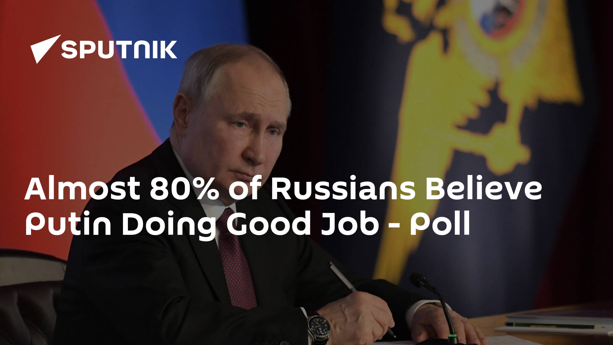 Almost 80% of Russians Believe Putin Doing Good Job – Poll