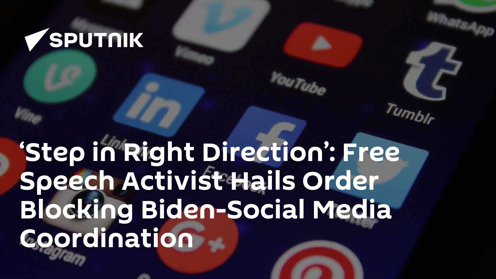 Free Speech Activist Hails Order Blocking Biden-Social Media Coordination - Vimarsana News