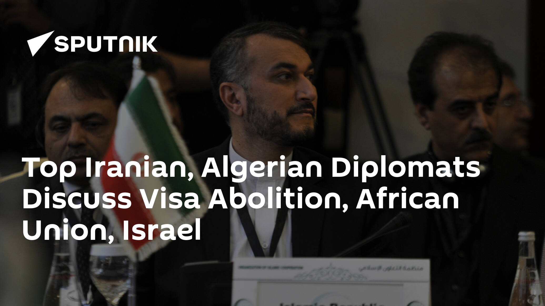 Top Iranian, Algerian Diplomats Discuss Visa Abolition, African Union, Israel