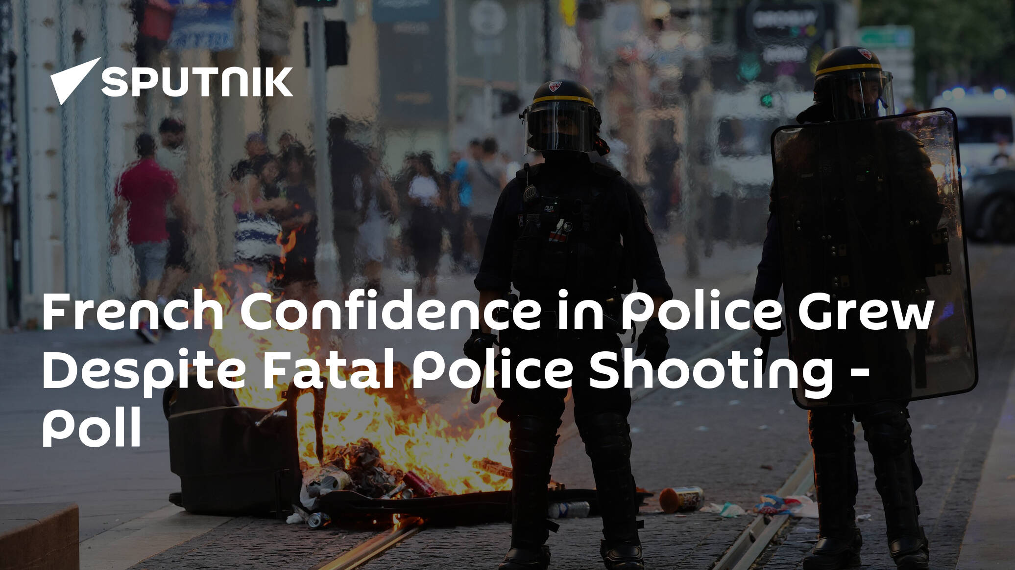 French Confidence in Police Grew Despite Fatal Police Shooting – Poll