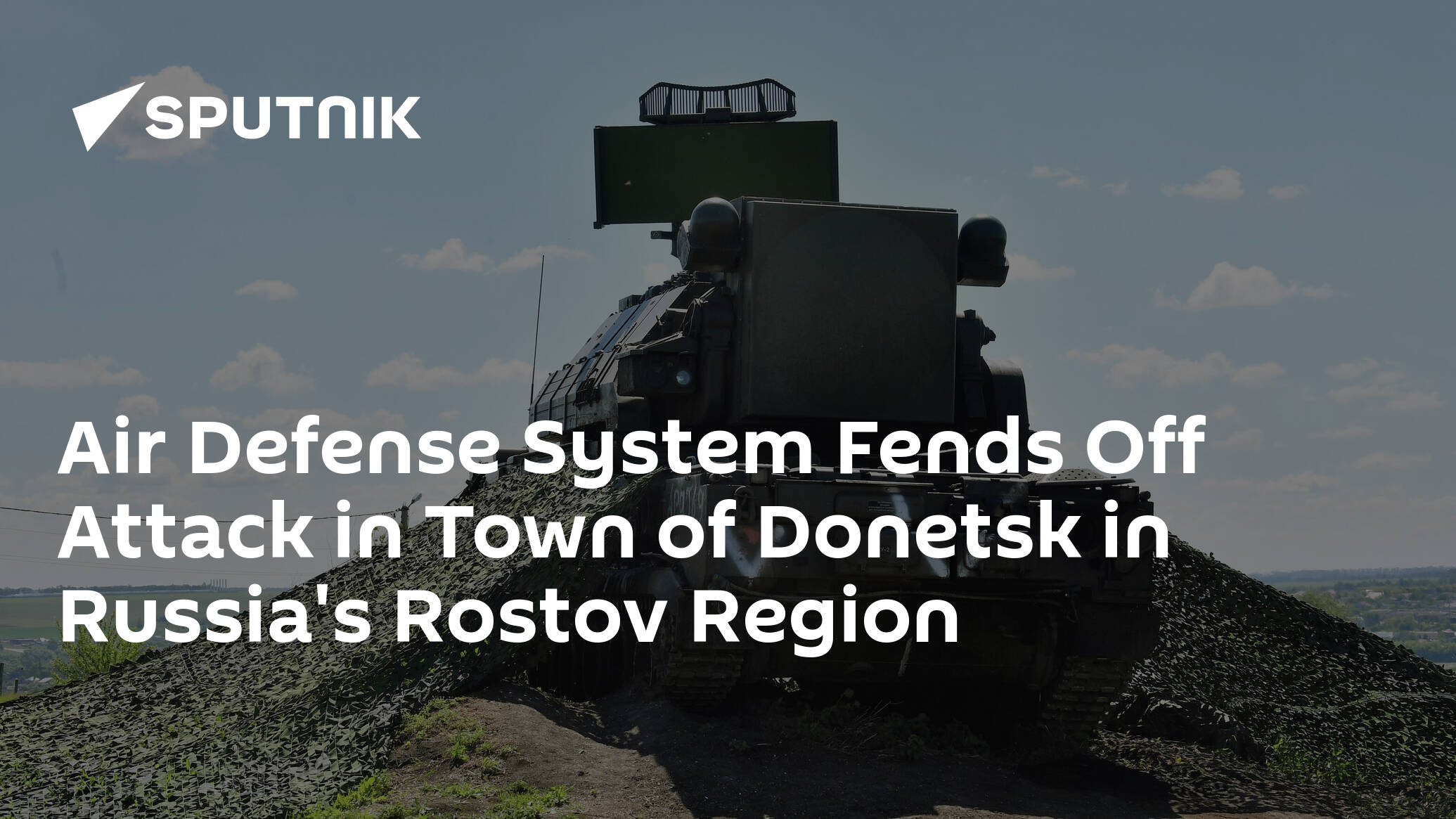 Air Defense System Fends Off Attack in Town of Donetsk in Russia's Rostov Region