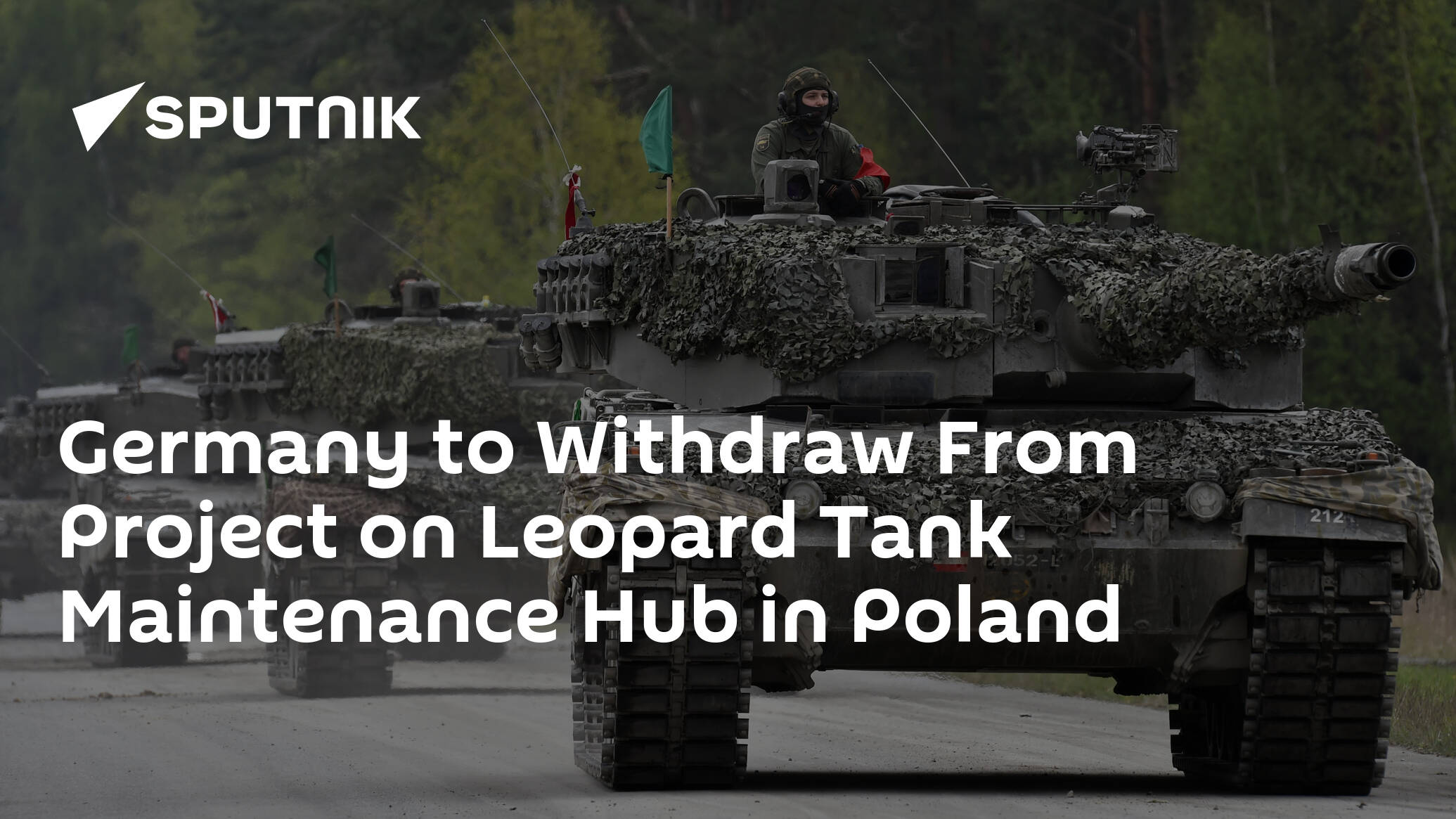 Germany to Withdraw From Project on Leopard Tank Maintenance Hub in Poland