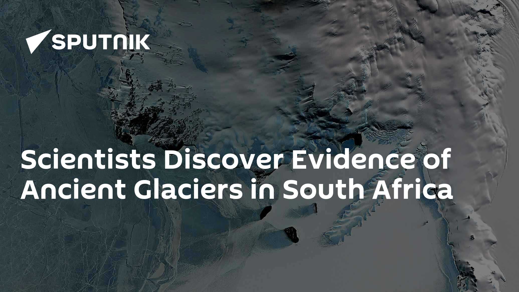 Evidence of Glaciers in South Africa Indicate Early Glacier Period