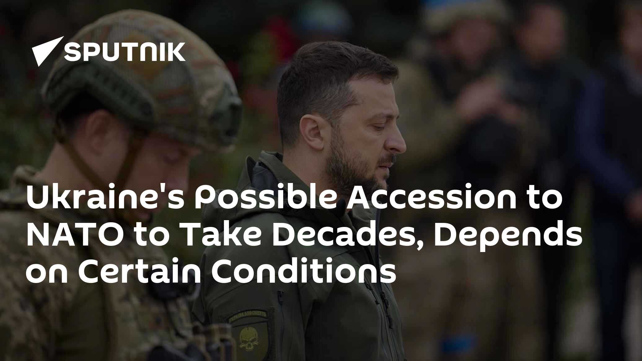 Ukraine's Possible Accession to NATO to Take Decades, Depends on Certain Conditions - Vimarsana News