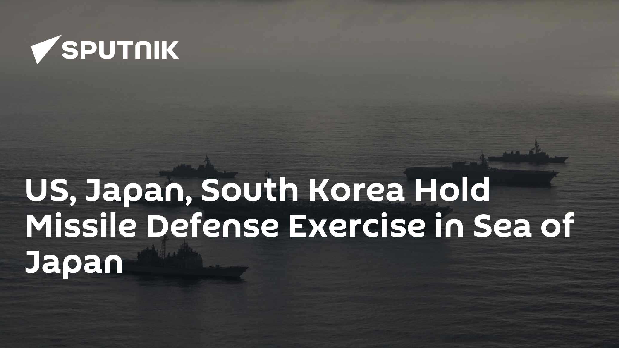 Us Japan South Korea Hold Missile Defense Exercise In Sea Of Japan 