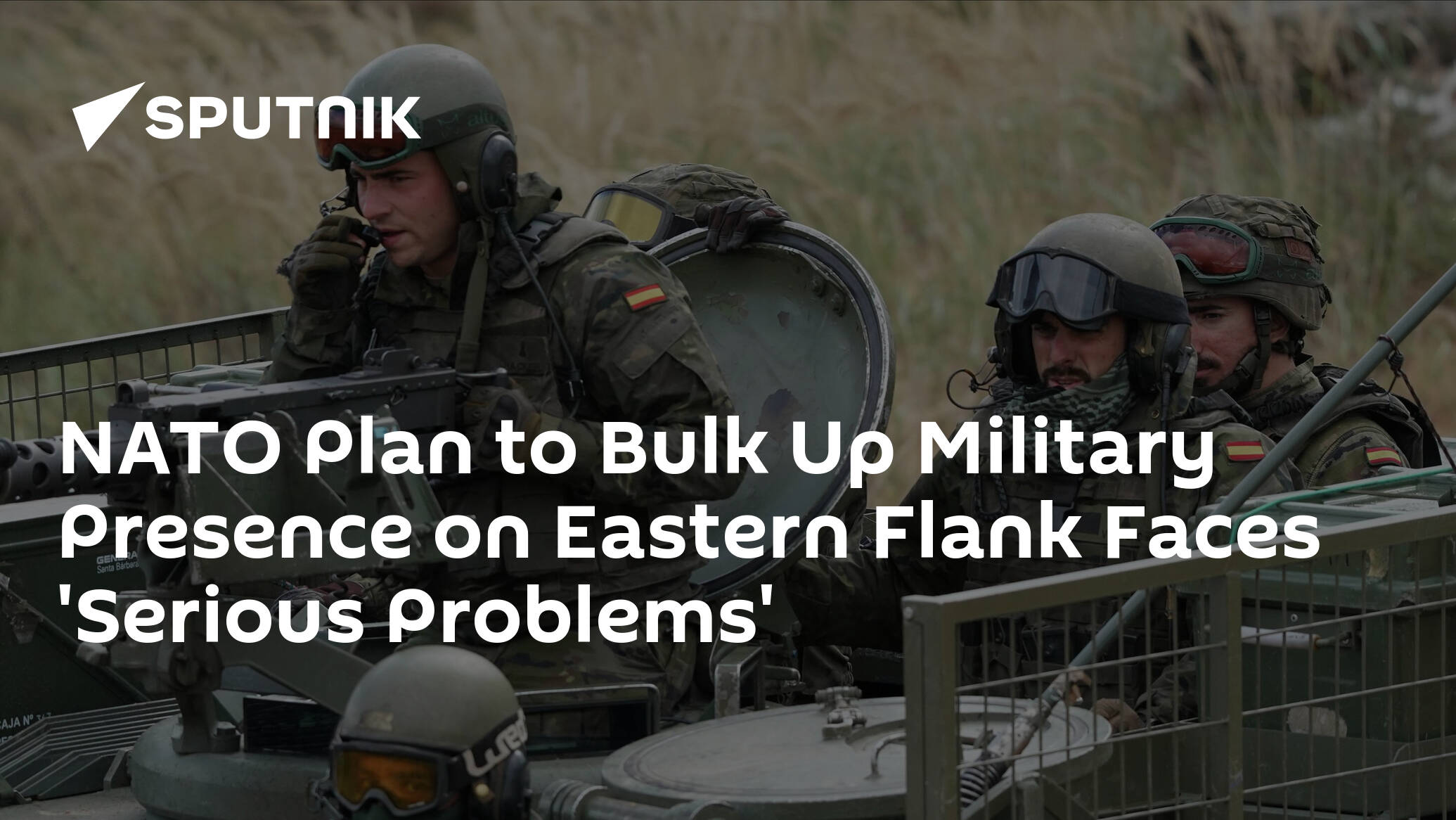 Nato Plan To Bulk Up Military Presence On Eastern Flank Faces Serious Problems