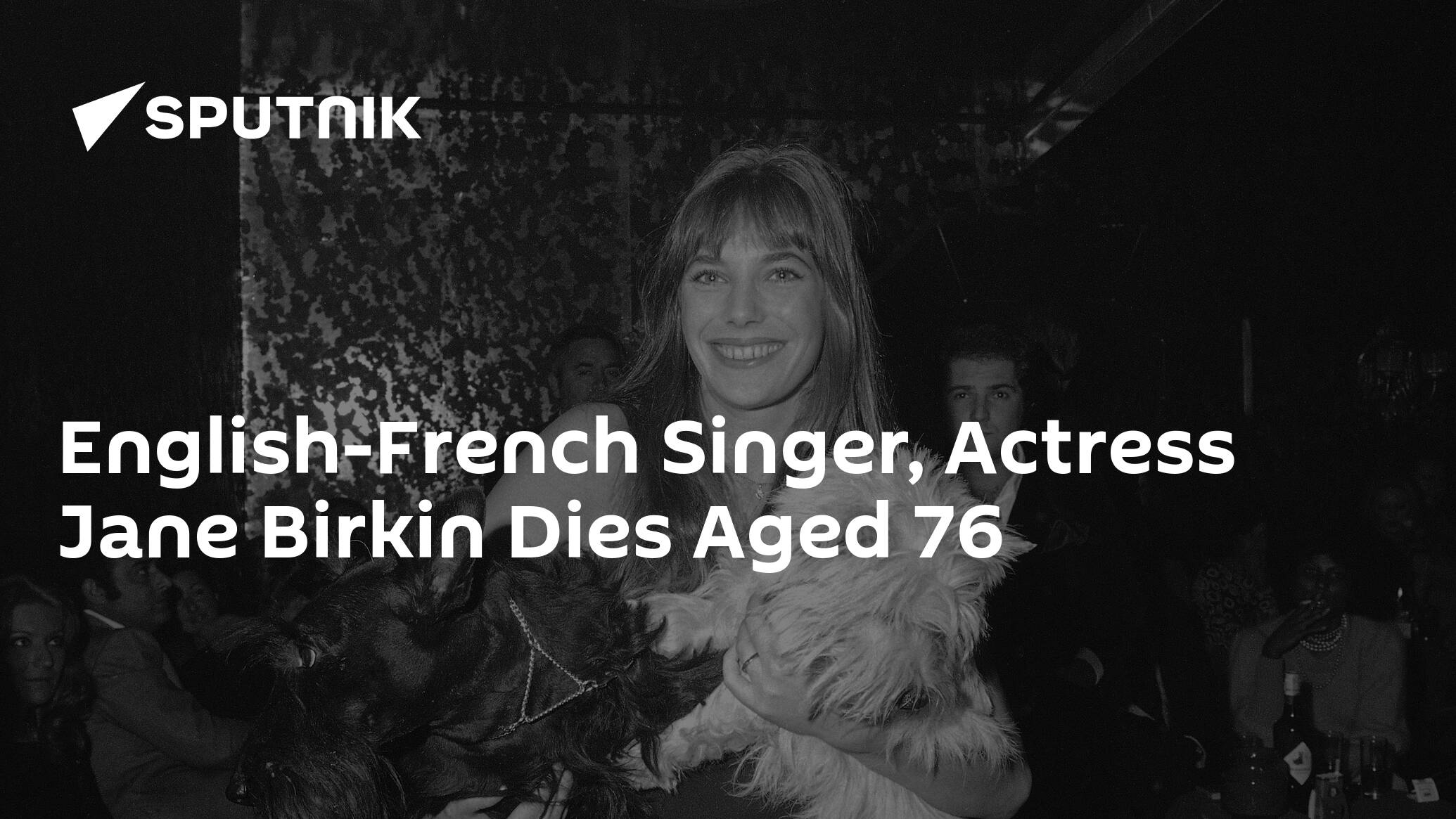 English-French Singer, Actress Jane Birkin Dies Aged 76