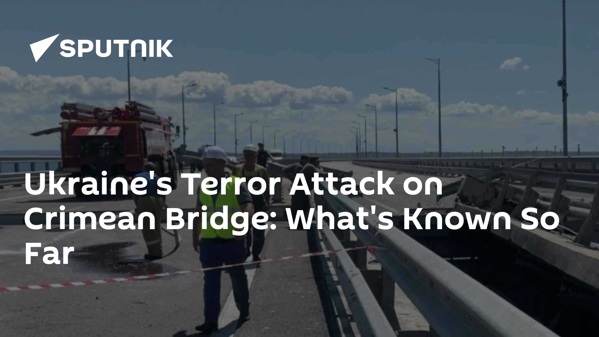 Ukraine's Terror Attack on Crimean Bridge - Vimarsana News