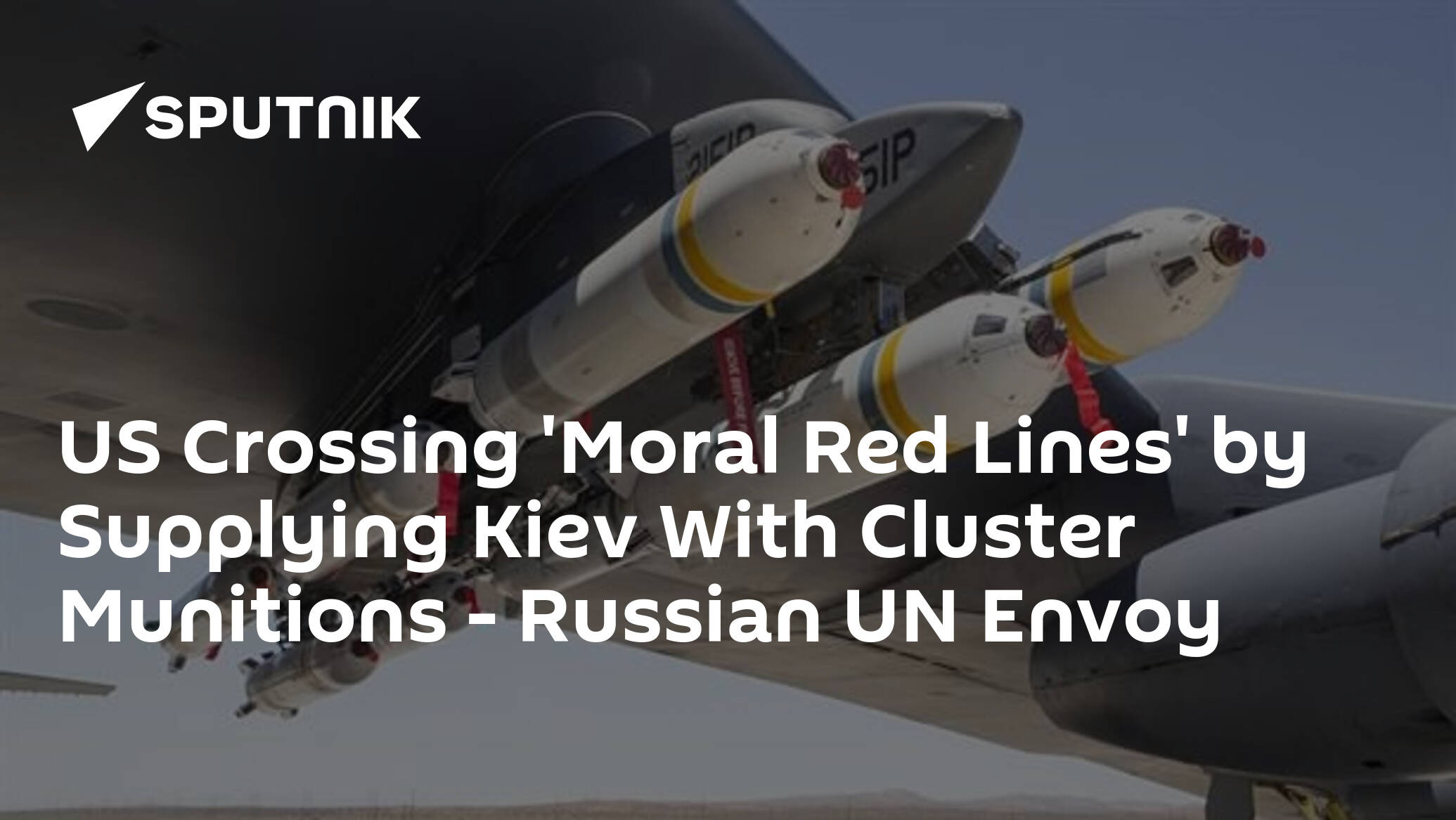 US Crossing 'Moral Red Lines' by Supplying Kiev With Cluster Munitions – Russian UN Envoy