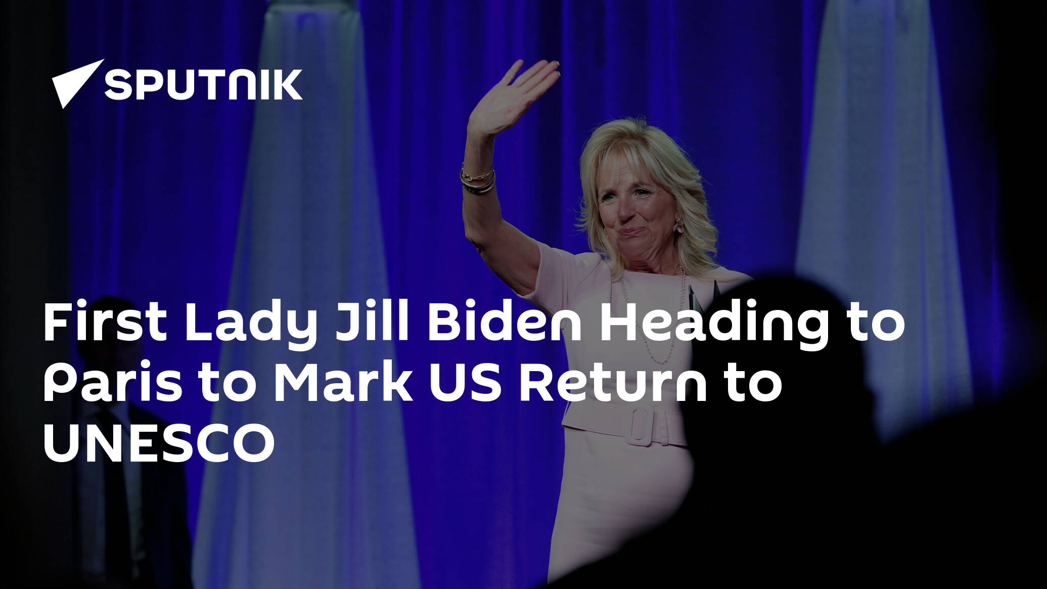 PREVIEW – First Lady Jill Biden Heading to Paris to Mark US Return to UNESCO