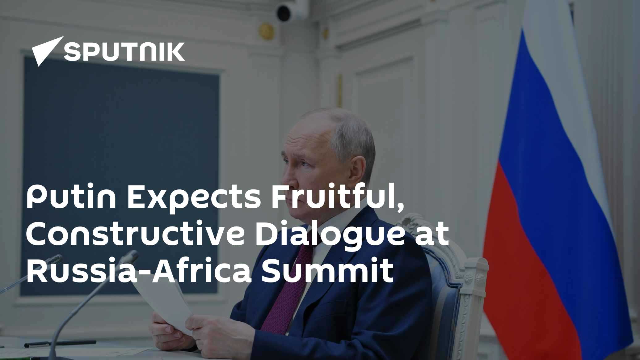 Putin Expects Fruitful, Constructive Dialogue at Russia-Africa Summit - Vimarsana News