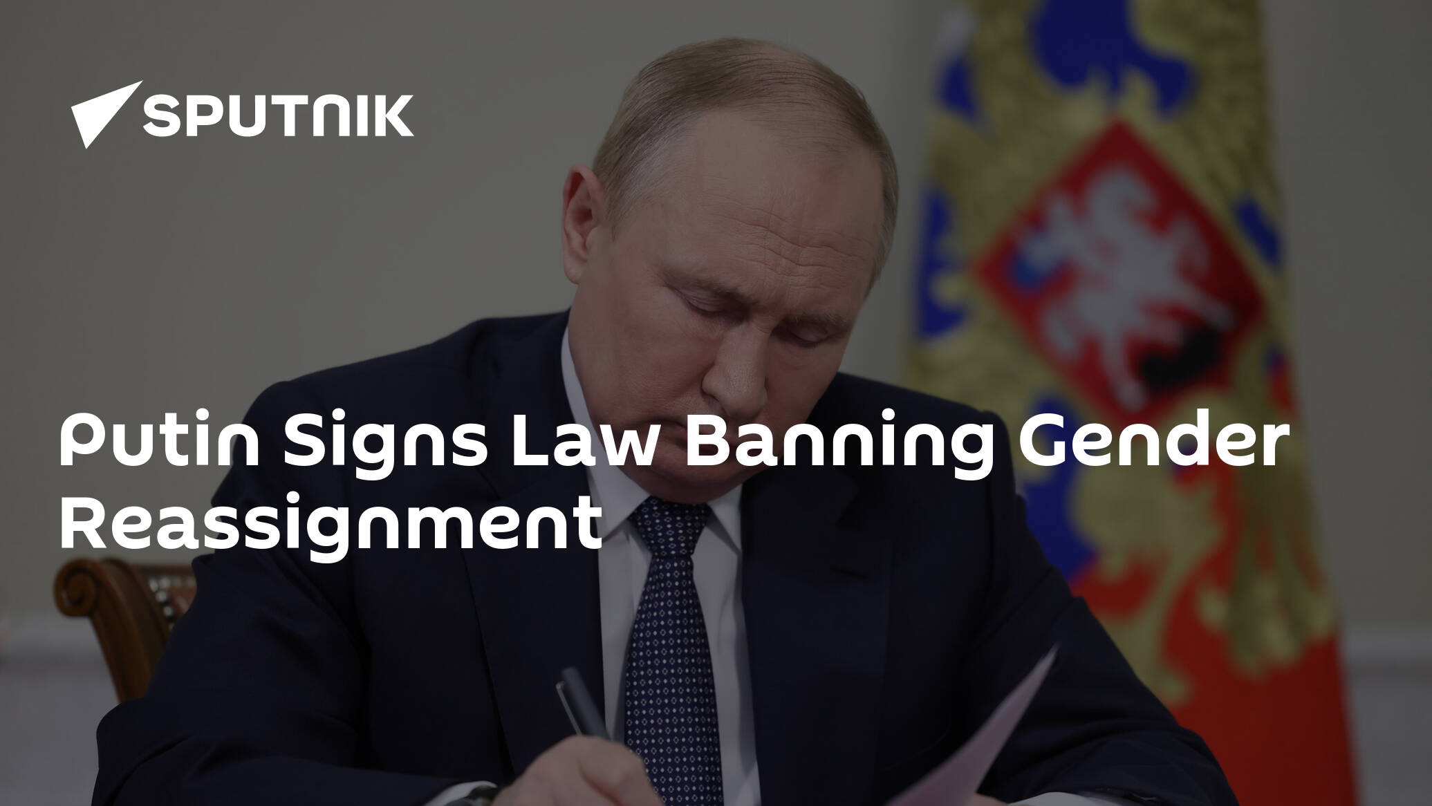 Putin Signs Law Banning Gender Reassignment South Africa Today