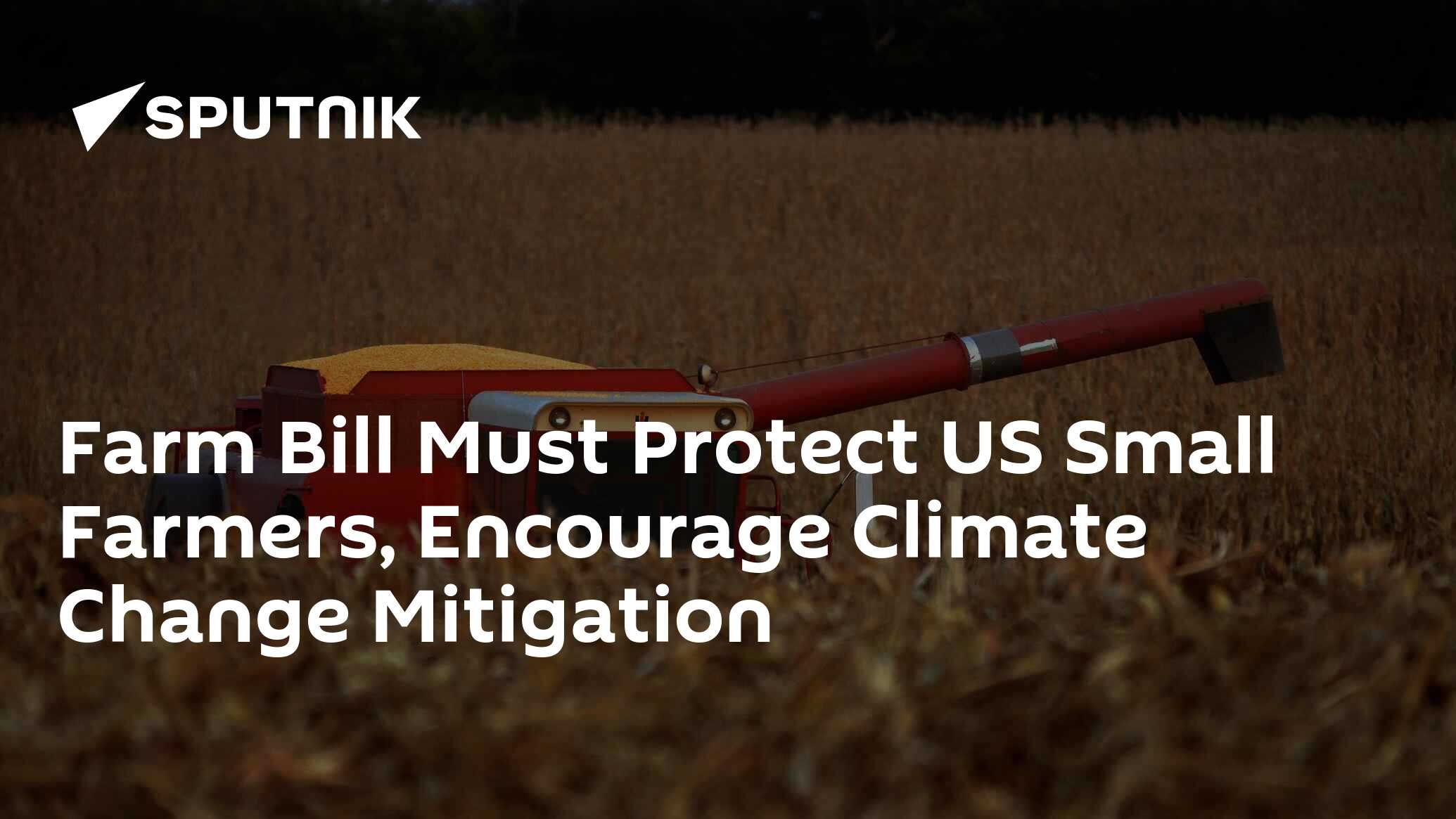 Farm Bill Must Protect US Small Farmers, Encourage Climate Change ...