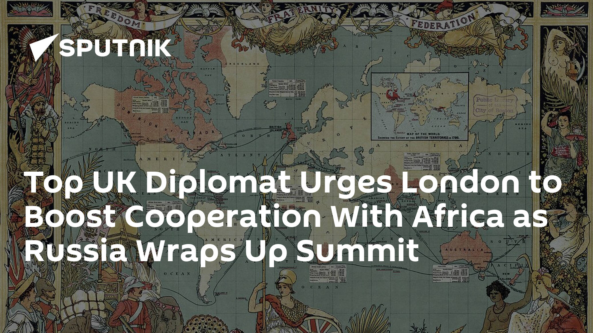 Top UK Diplomat Urges London to Boost Cooperation With Africa as Russia Wraps Up Summit