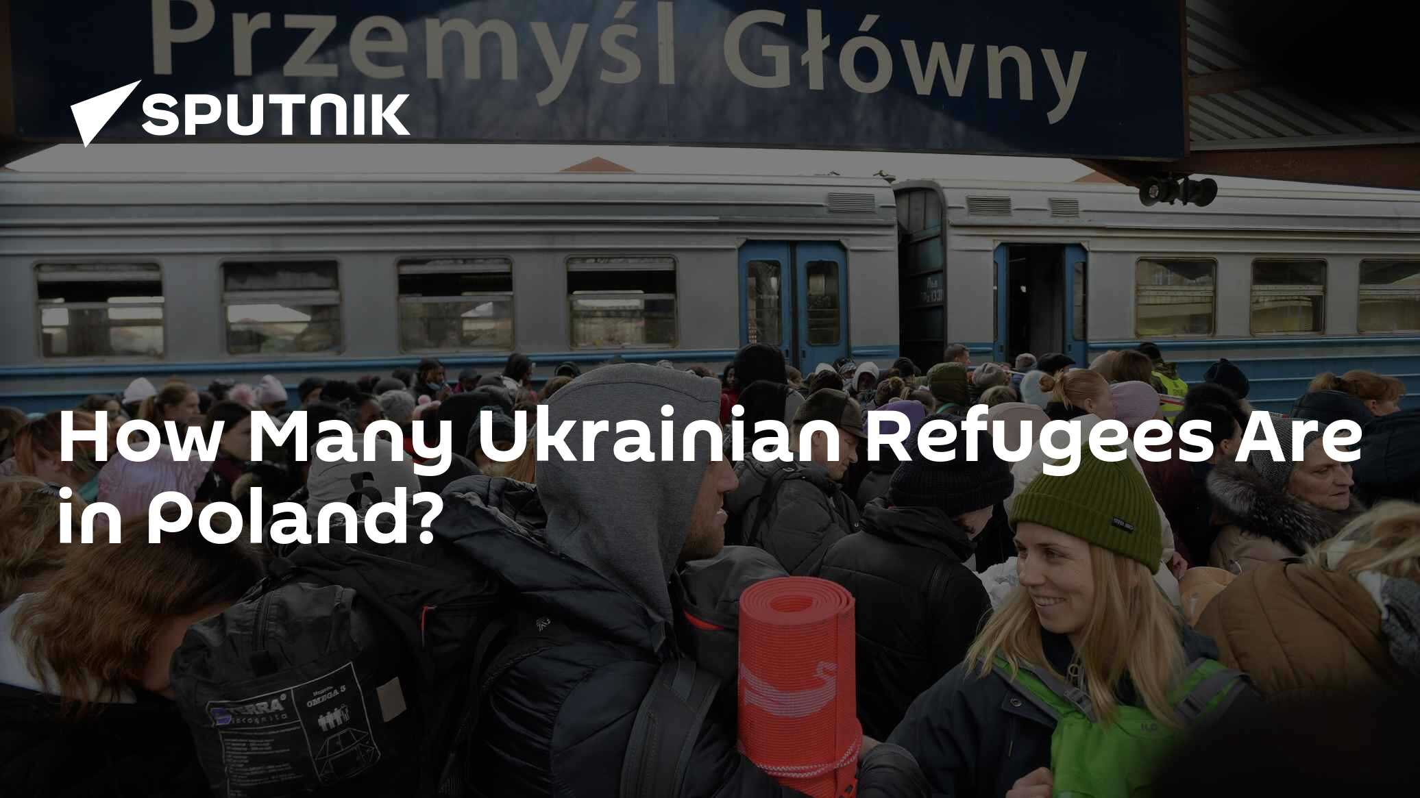 How Many Ukrainian Refugees Are in Poland? - Vimarsana News