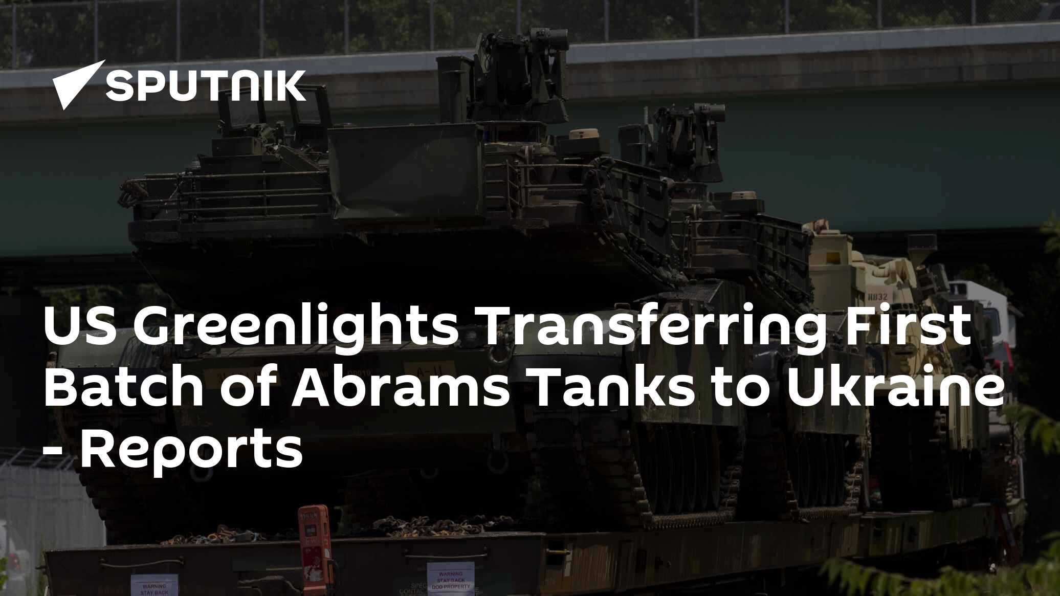 US Greenlights Transferring First Batch of Abrams Tanks to Ukraine - Vimarsana News