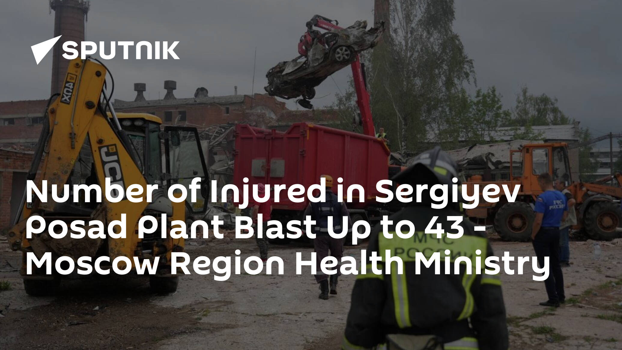 Number of Injured in Sergiyev Posad Plant Blast Up to 43 – Moscow Region Health Ministry