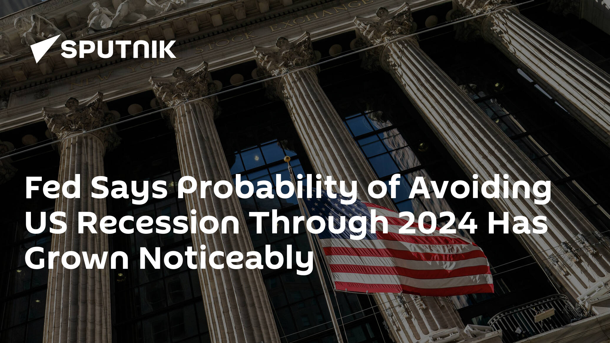 Fed Says Probability of Avoiding US Recession Through 2024 Has Grown Noticeably