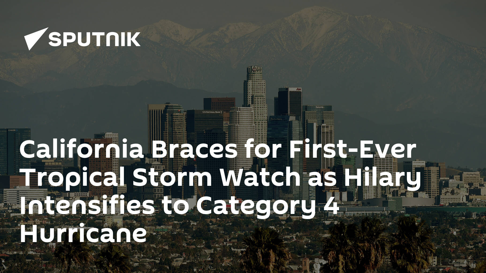 California Braces For First Ever Tropical Storm Watch As Hilary Intensifies 3872